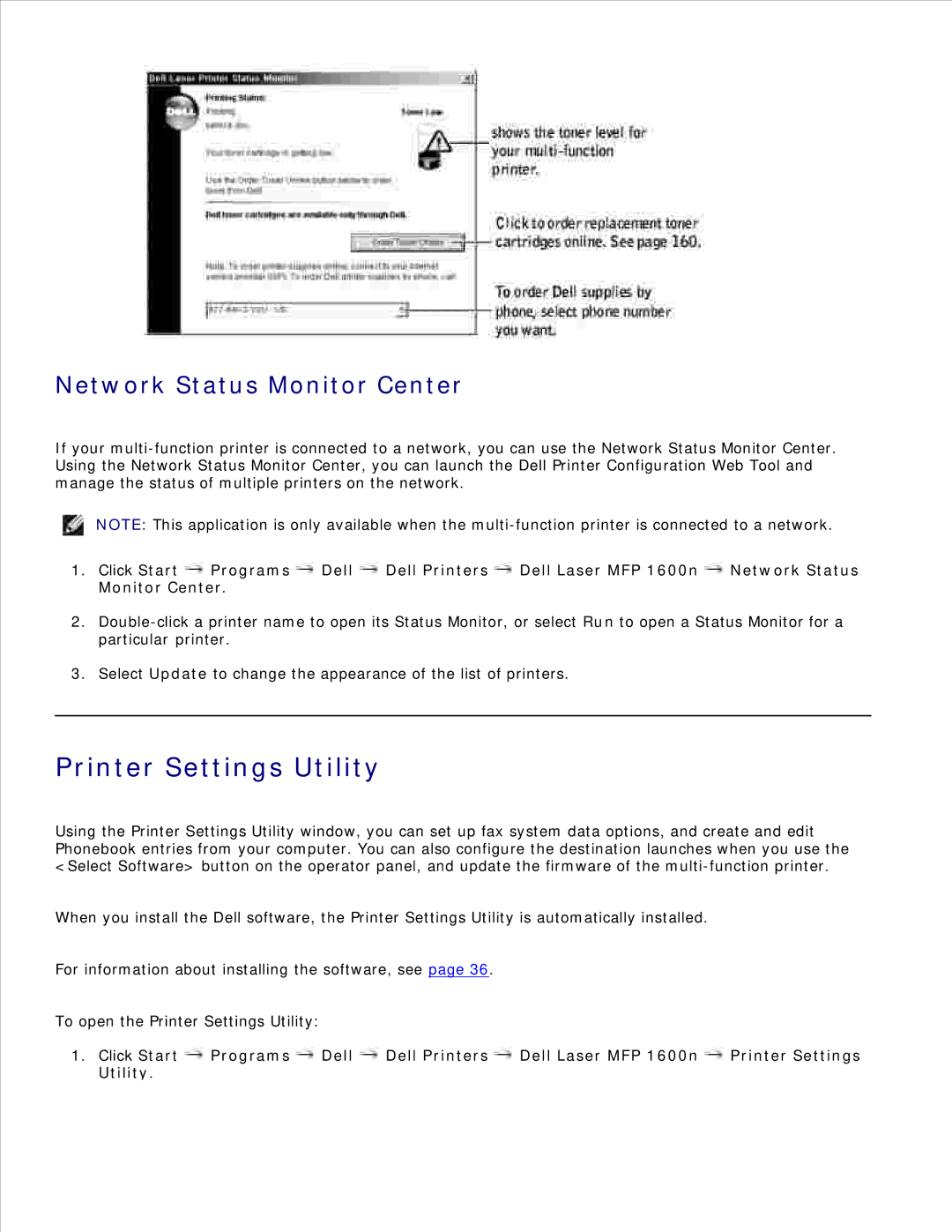 Dell 1600n manual Printer Settings Utility, Network Status Monitor Center 