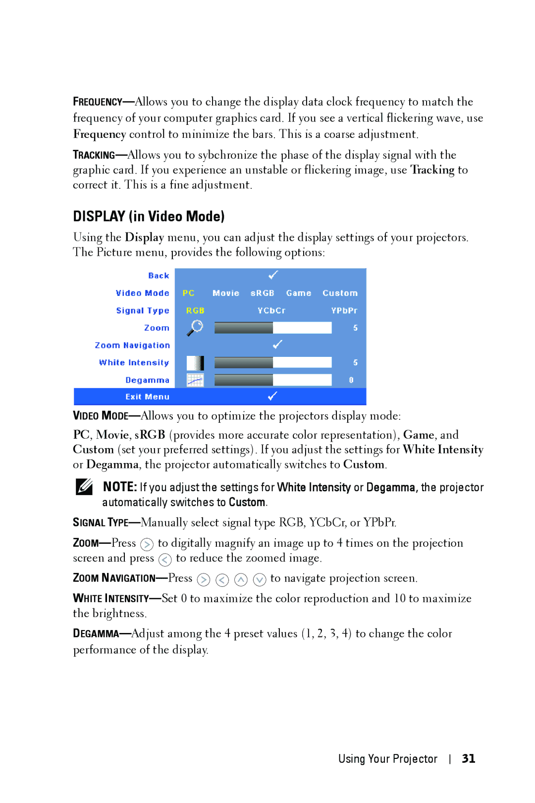 Dell 1609WX manual Display in Video Mode 