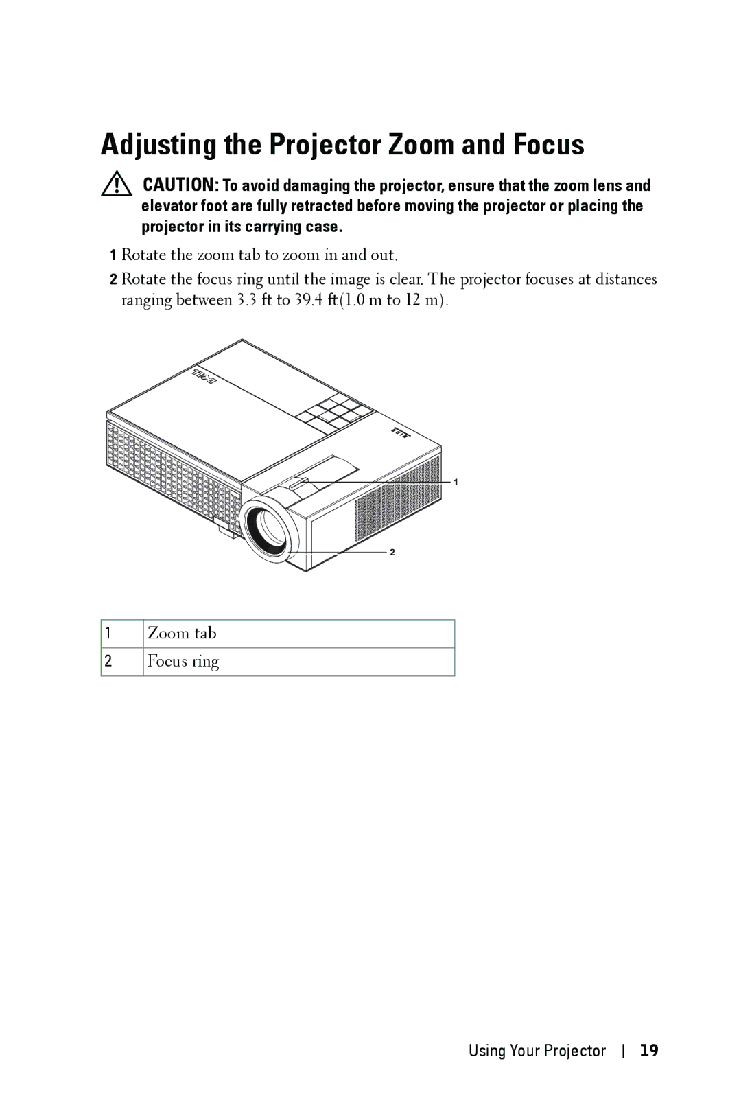 Dell 1609WX manual Adjusting the Projector Zoom and Focus 