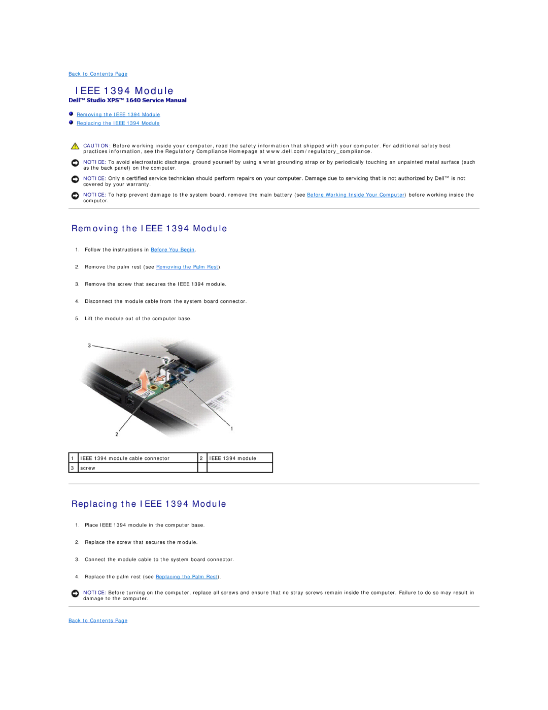 Dell 1640 manual Removing the Ieee 1394 Module, Replacing the Ieee 1394 Module 