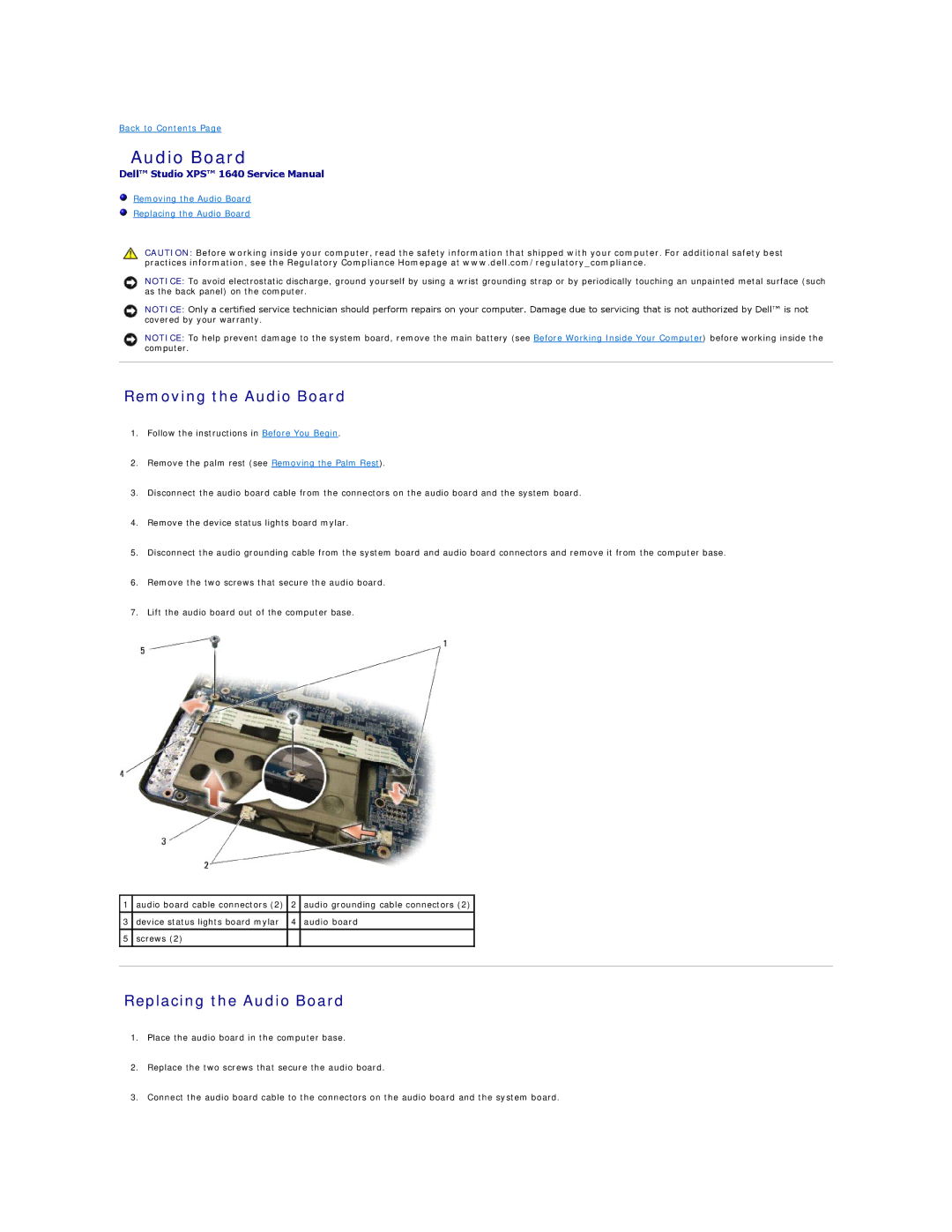 Dell 1640 manual Removing the Audio Board, Replacing the Audio Board 