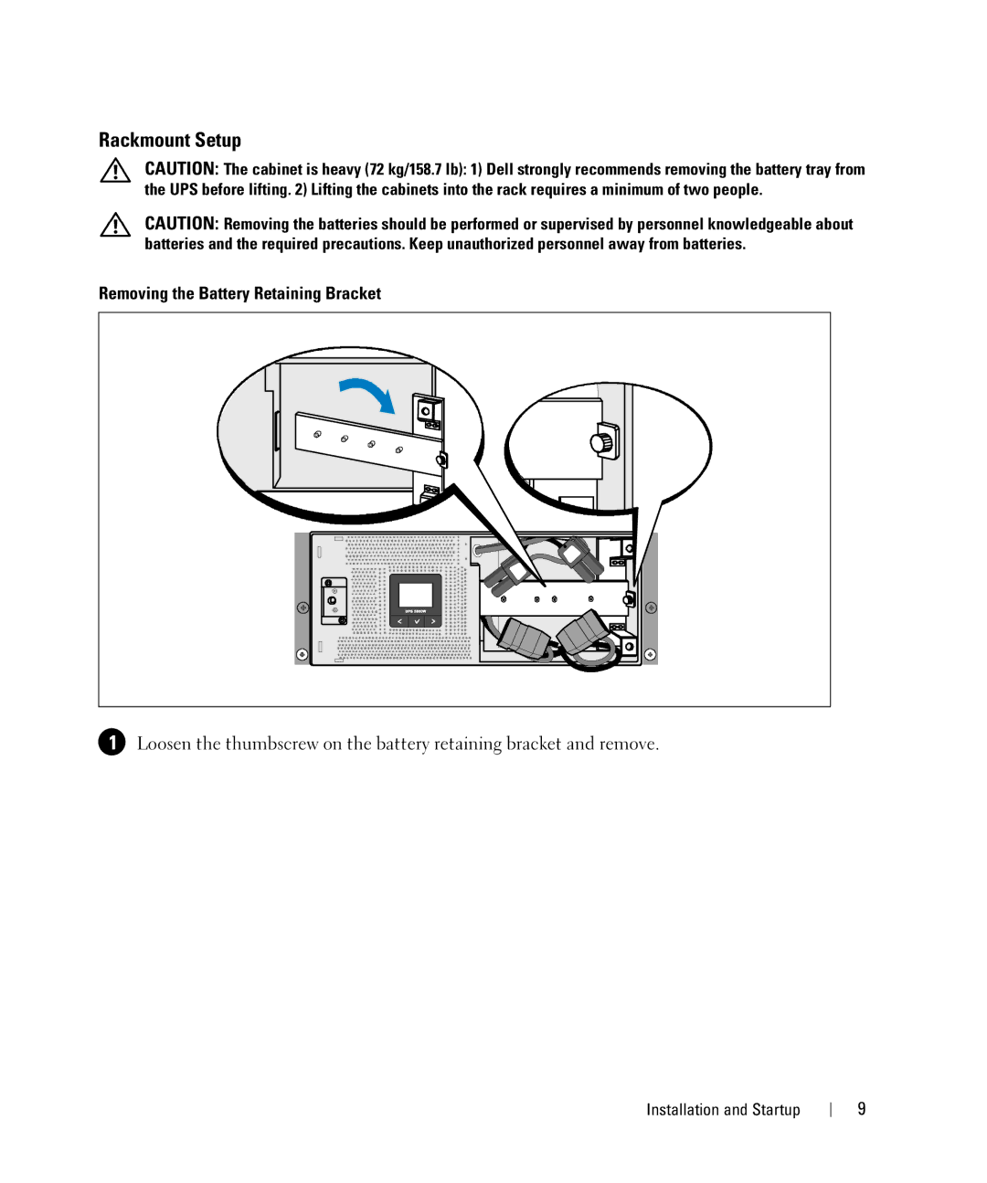 Dell 1642018871 manual Rackmount Setup, Removing the Battery Retaining Bracket 