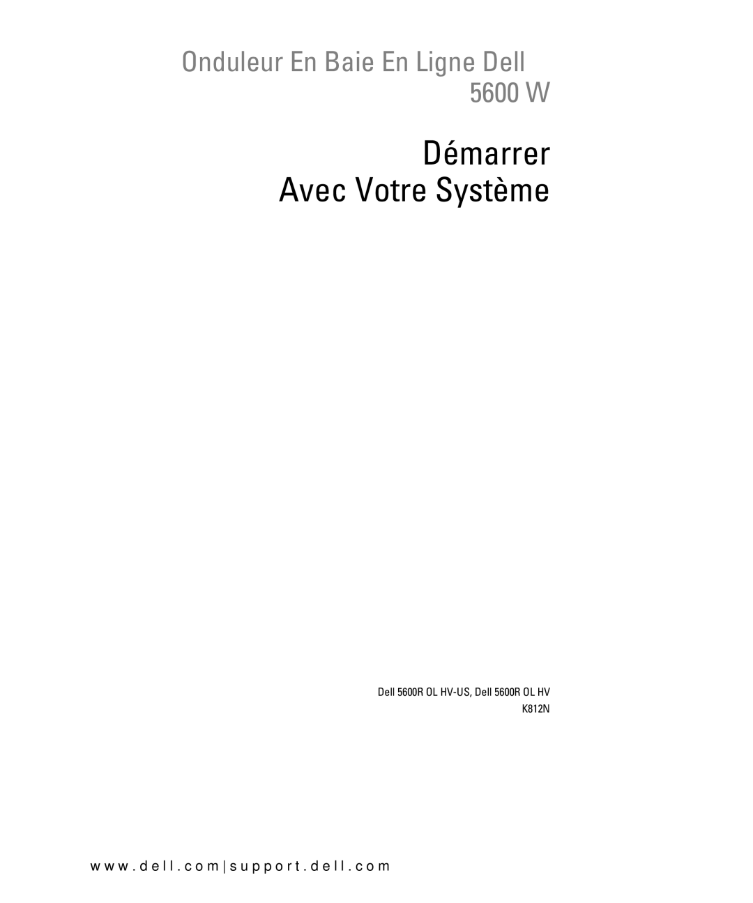 Dell 1642018871 manual Démarrer Avec Votre Système 