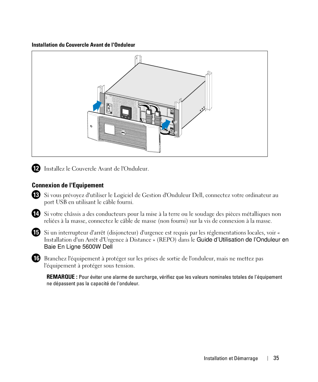 Dell 1642018871 manual Connexion de lEquipement, Installation du Couvercle Avant de lOnduleur 