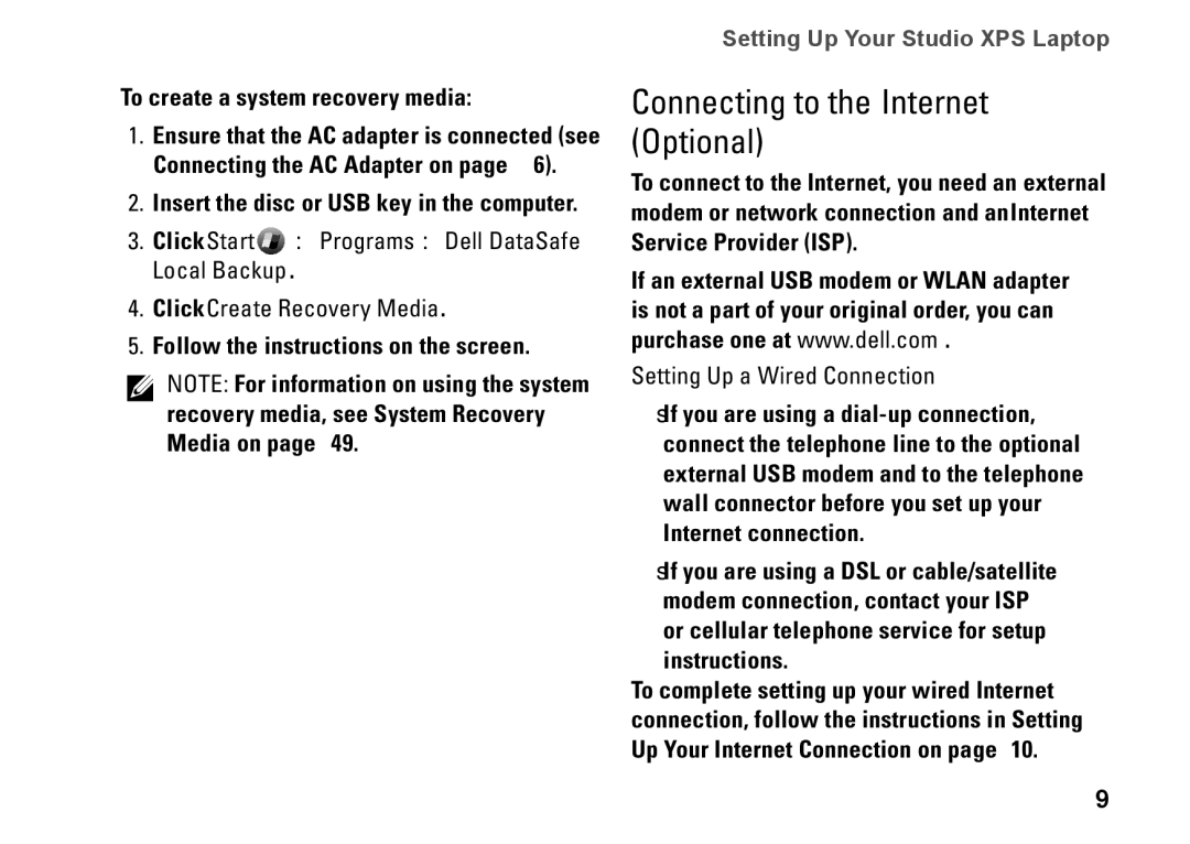 Dell PP35L Connecting to the Internet Optional, To create a system recovery media, Follow the instructions on the screen 