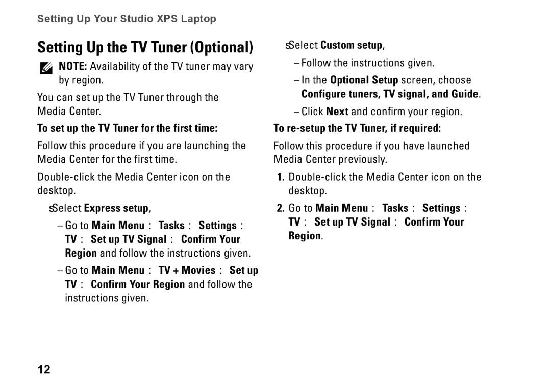 Dell PF42Y, 1645 To set up the TV Tuner for the first time, Select Express setup, To re-setup the TV Tuner, if required 