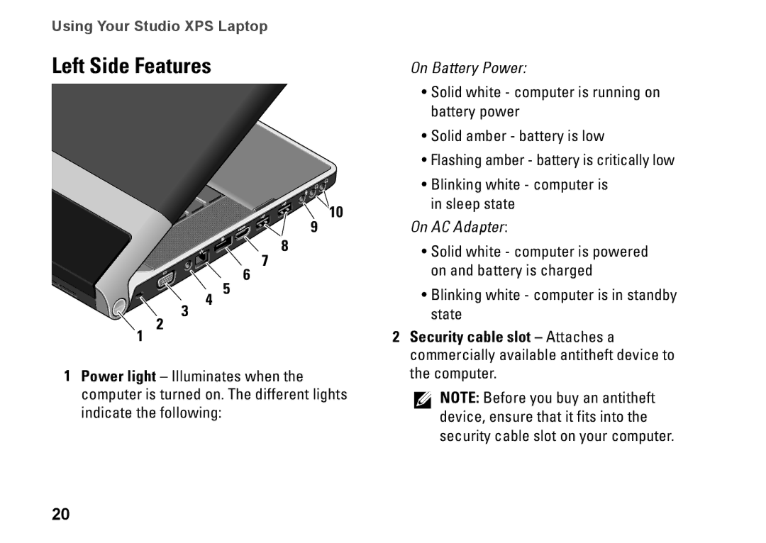 Dell PF42Y, 1645, 1647, PP35L setup guide Left Side Features, Security cable slot Attaches a 