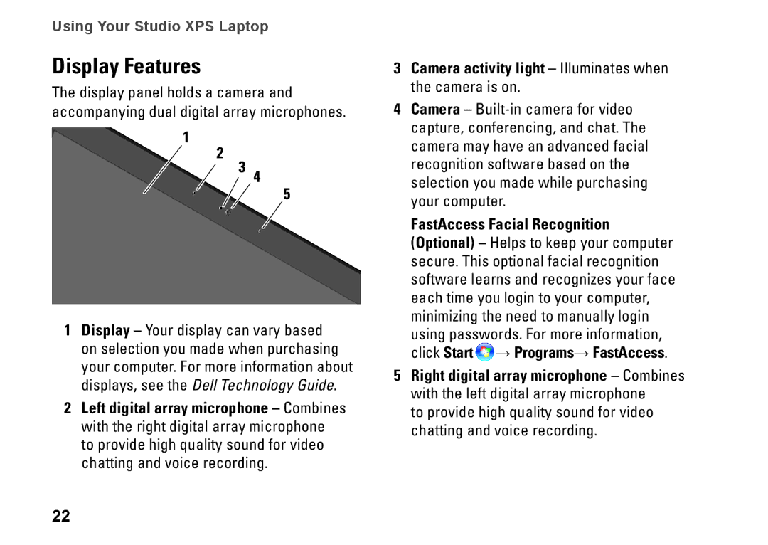 Dell 1645, 1647, PF42Y, PP35L setup guide Display Features, Camera activity light Illuminates when the camera is on 