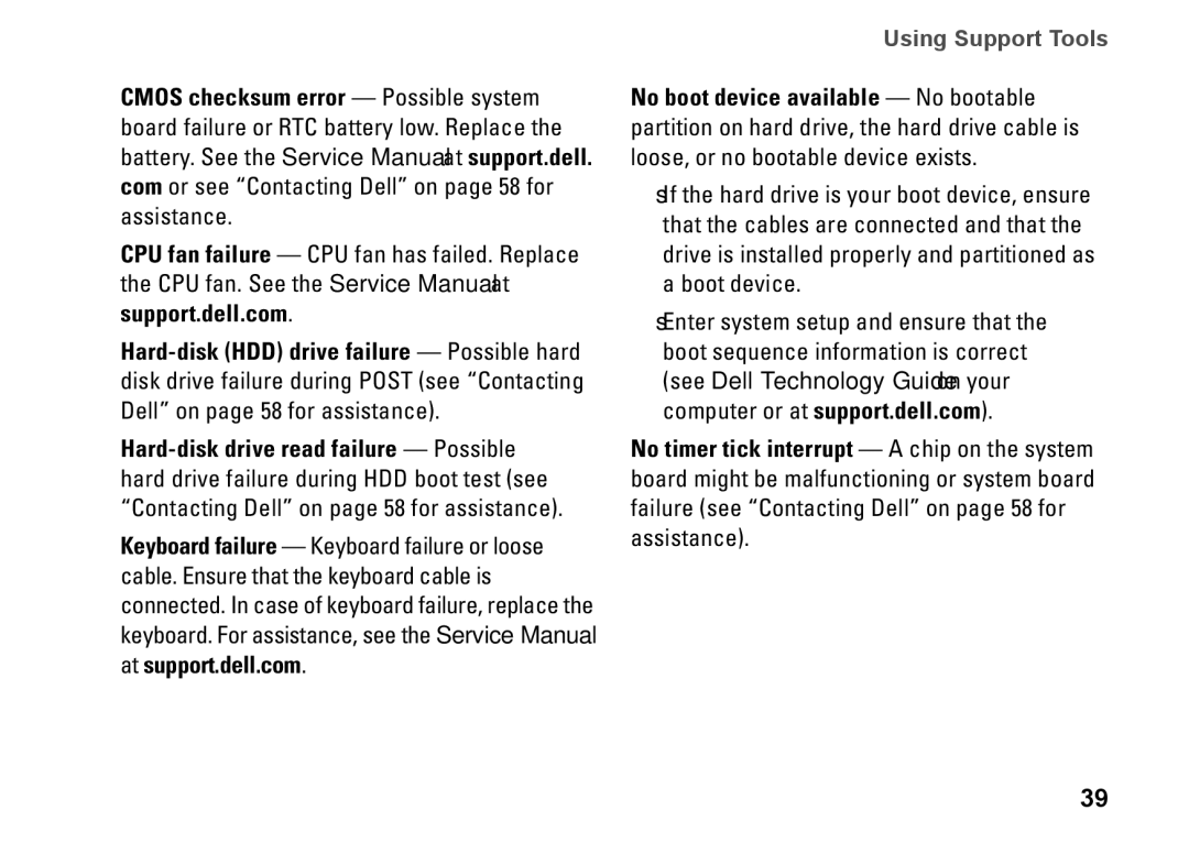 Dell 1647, 1645, PF42Y, PP35L setup guide Using Support Tools 