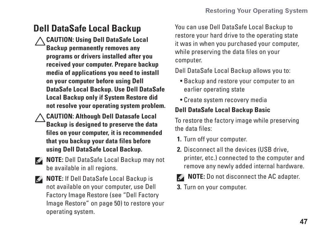 Dell 1647, 1645, PF42Y, PP35L setup guide Dell DataSafe Local Backup Basic, Turn on your computer 