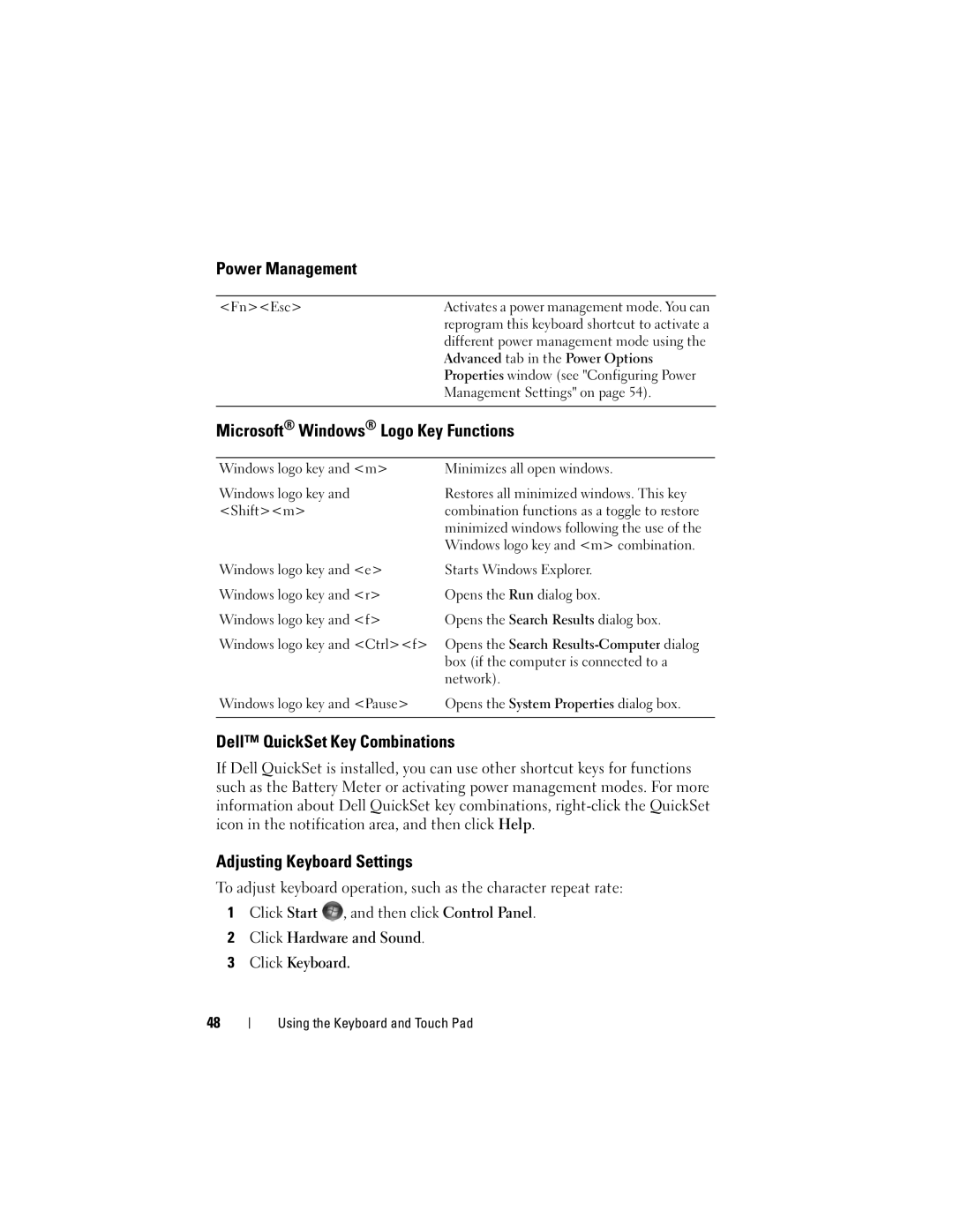 Dell 1700 manual Power Management, Microsoft Windows Logo Key Functions, Dell QuickSet Key Combinations 