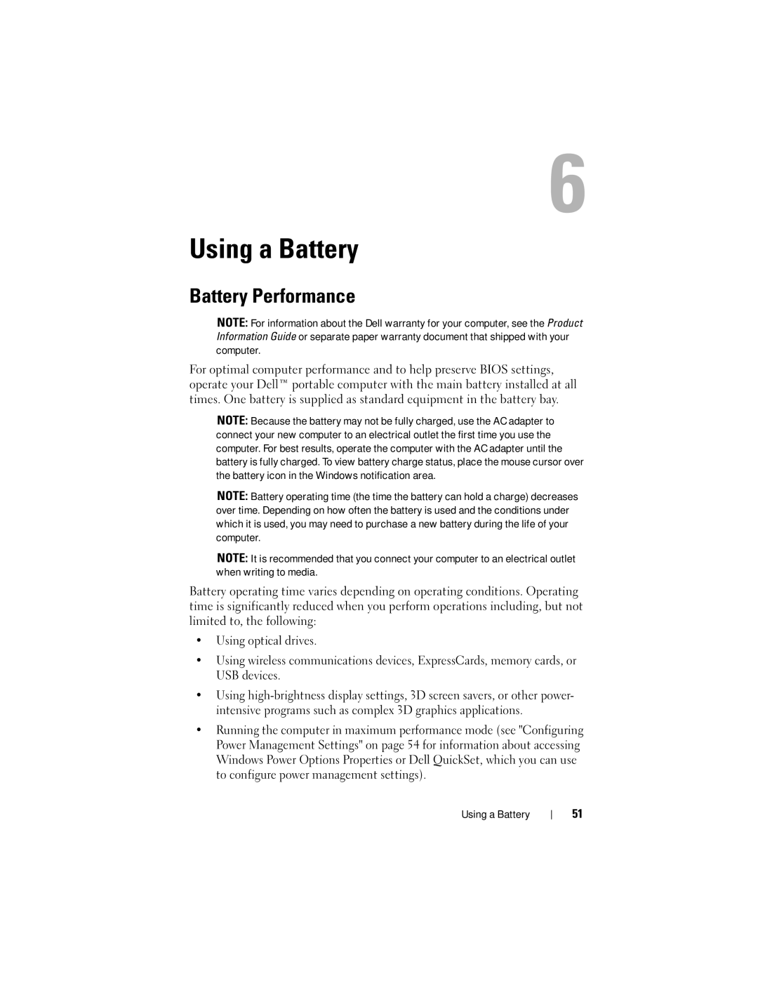 Dell 1700 manual Using a Battery, Battery Performance 