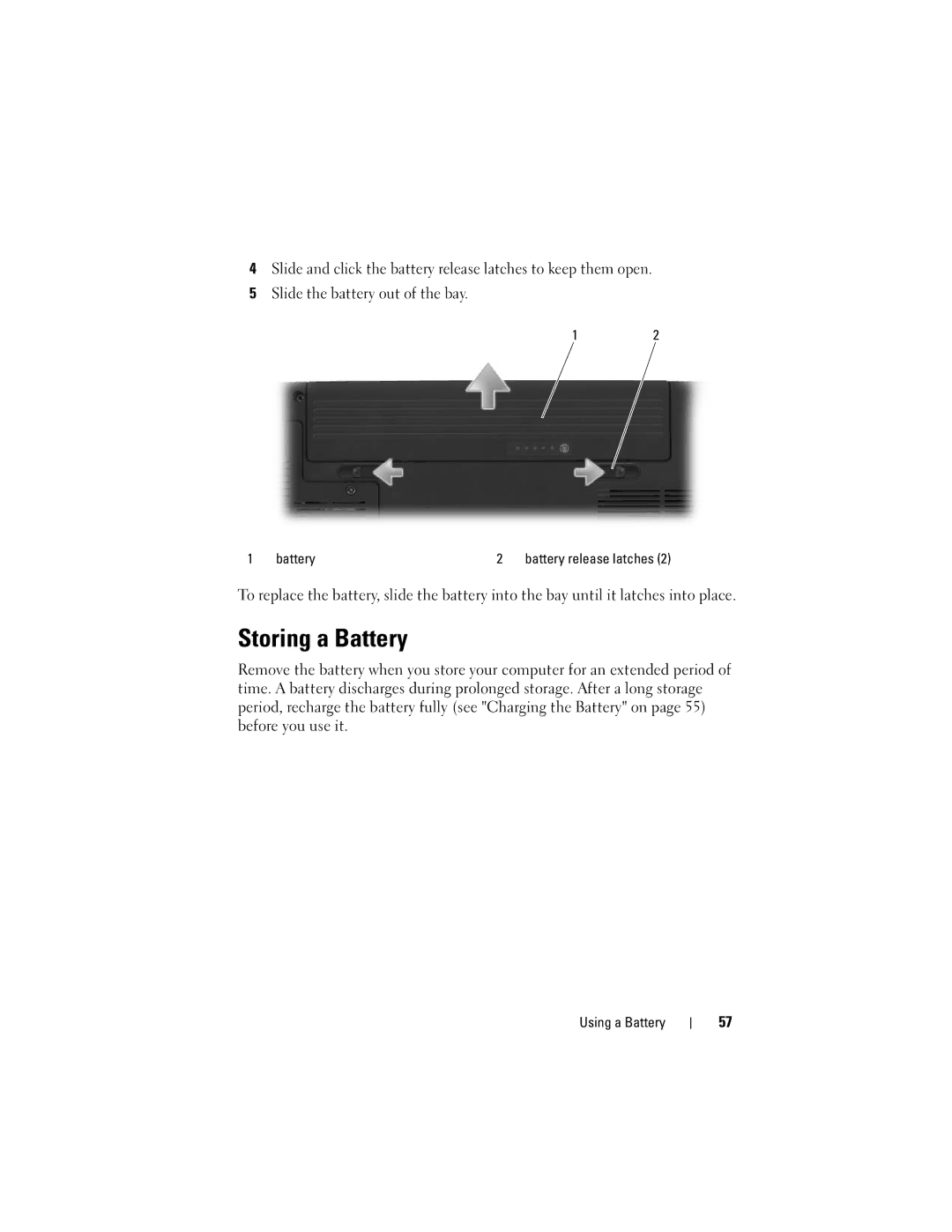 Dell 1700 manual Storing a Battery 