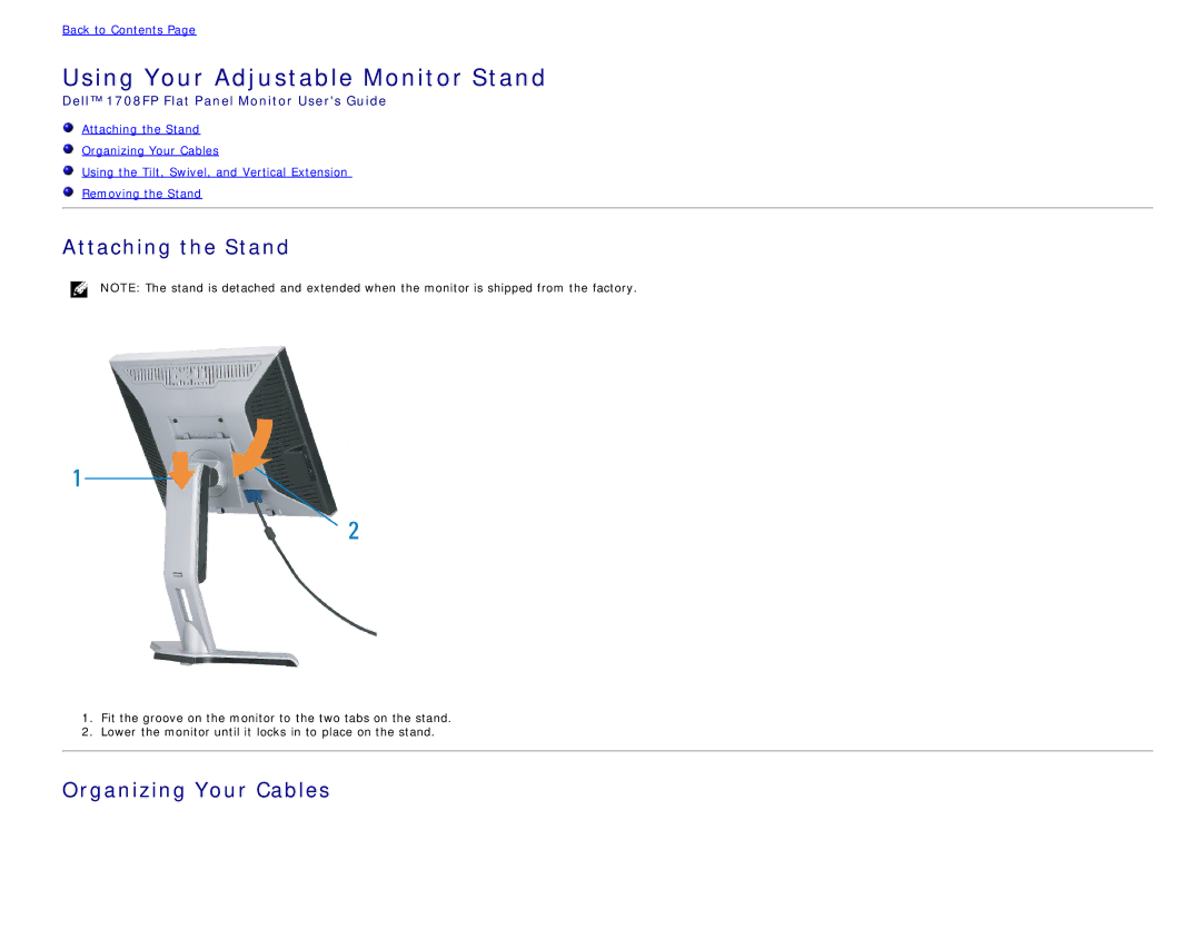 Dell 1708FP appendix Attaching the Stand, Organizing Your Cables 