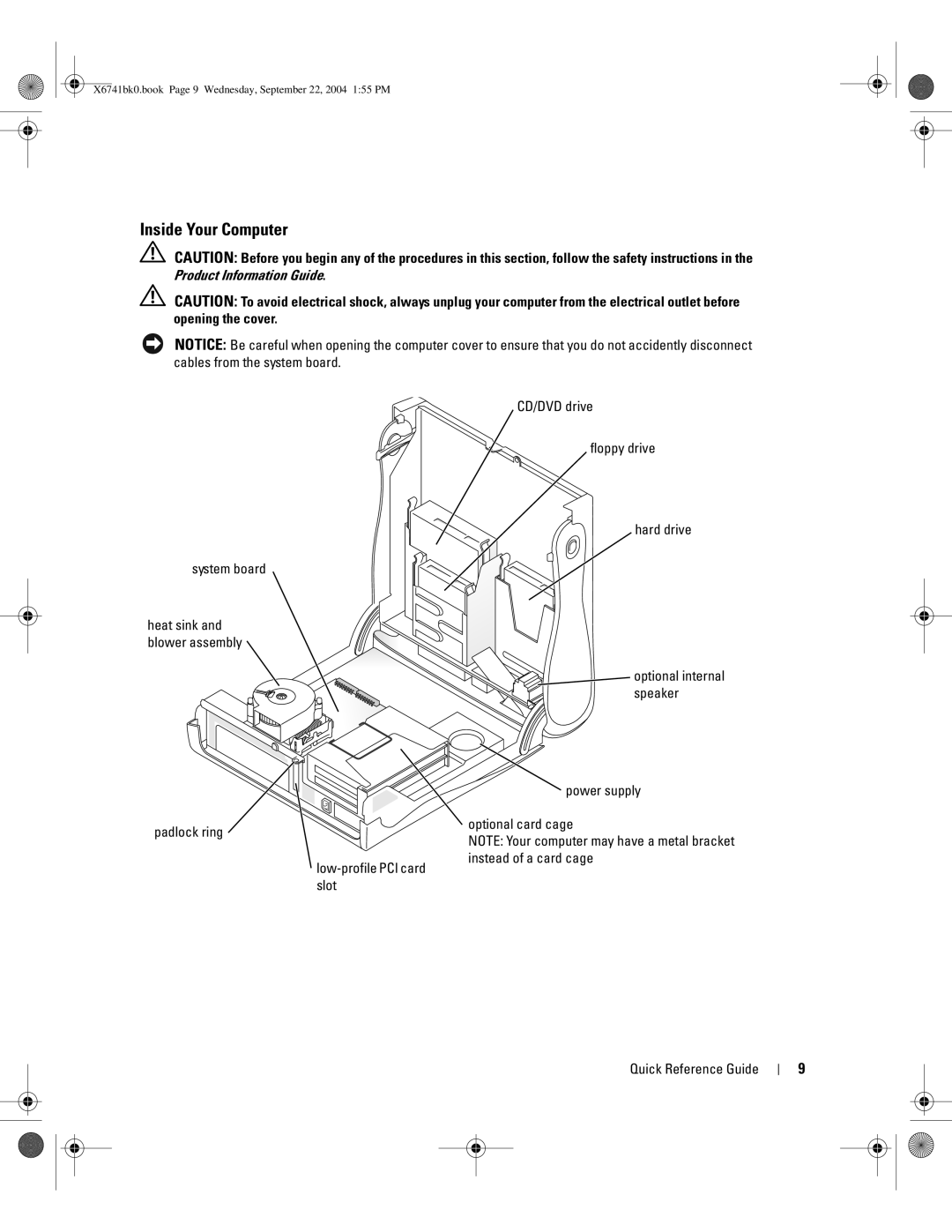 Dell 170L manual Inside Your Computer, System board, Padlock ring CD/DVD drive Floppy drive Hard drive 