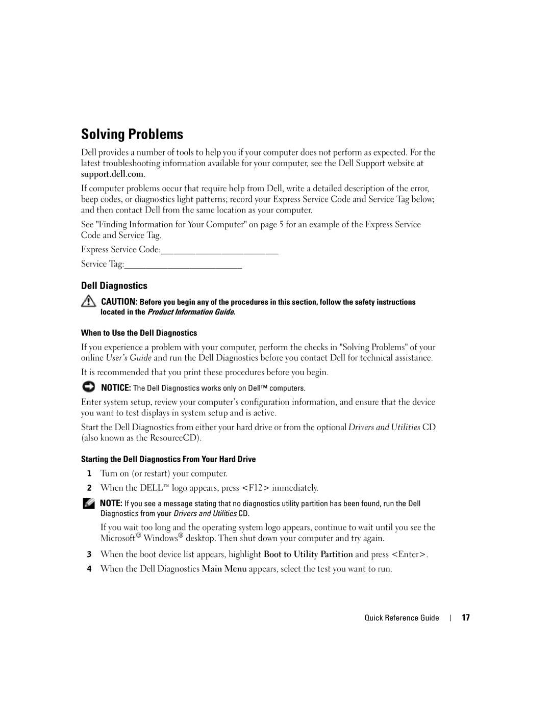 Dell 170L manual Solving Problems, When to Use the Dell Diagnostics, Starting the Dell Diagnostics From Your Hard Drive 