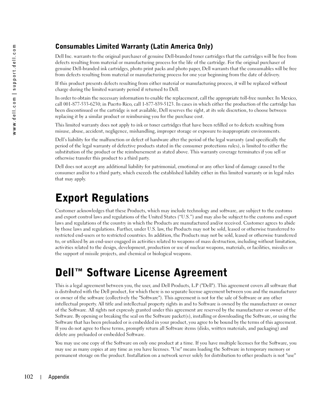 Dell 1710n Export Regulations, Dell Software License Agreement, Consumables Limited Warranty Latin America Only 