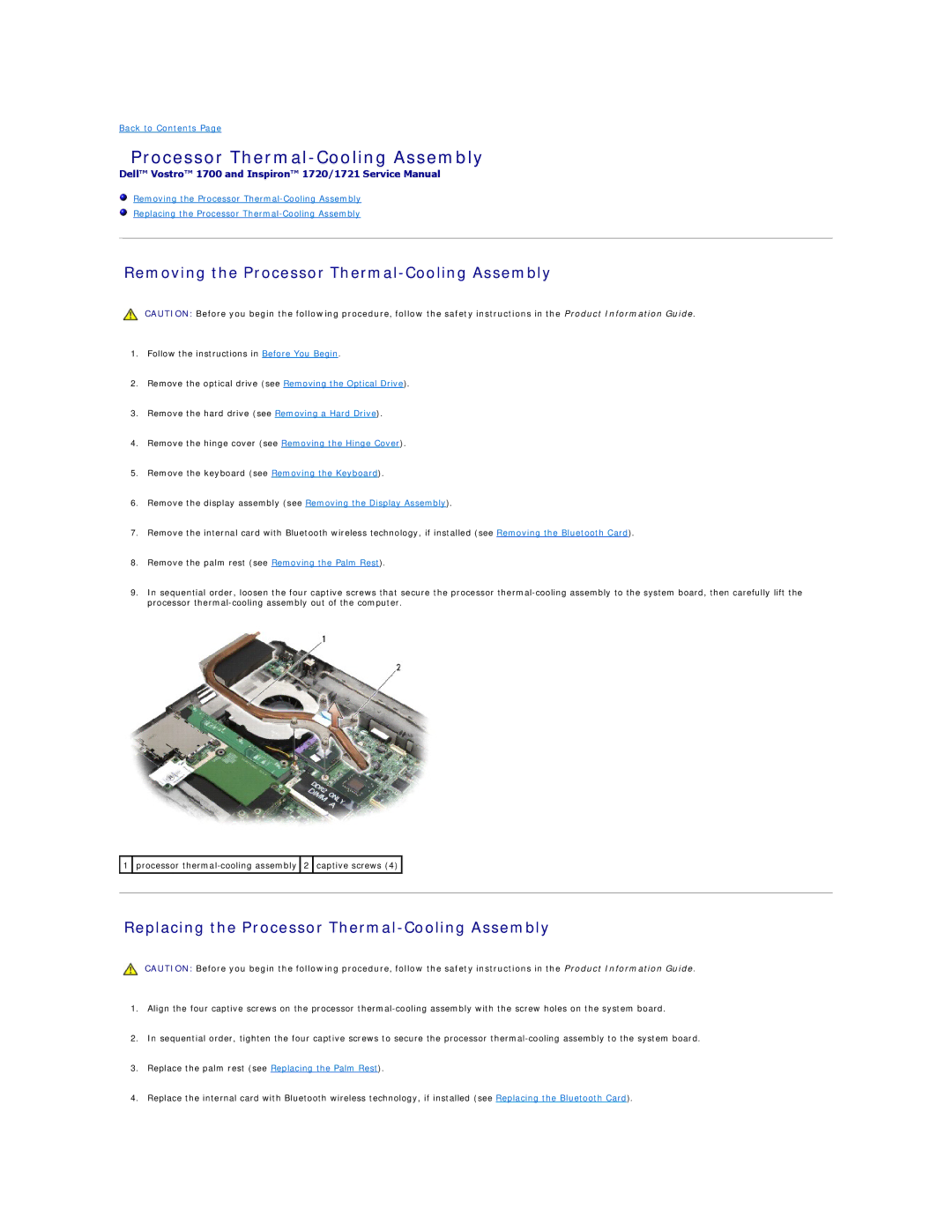 Dell 1721 manual Removing the Processor Thermal-Cooling Assembly, Replacing the Processor Thermal-Cooling Assembly 