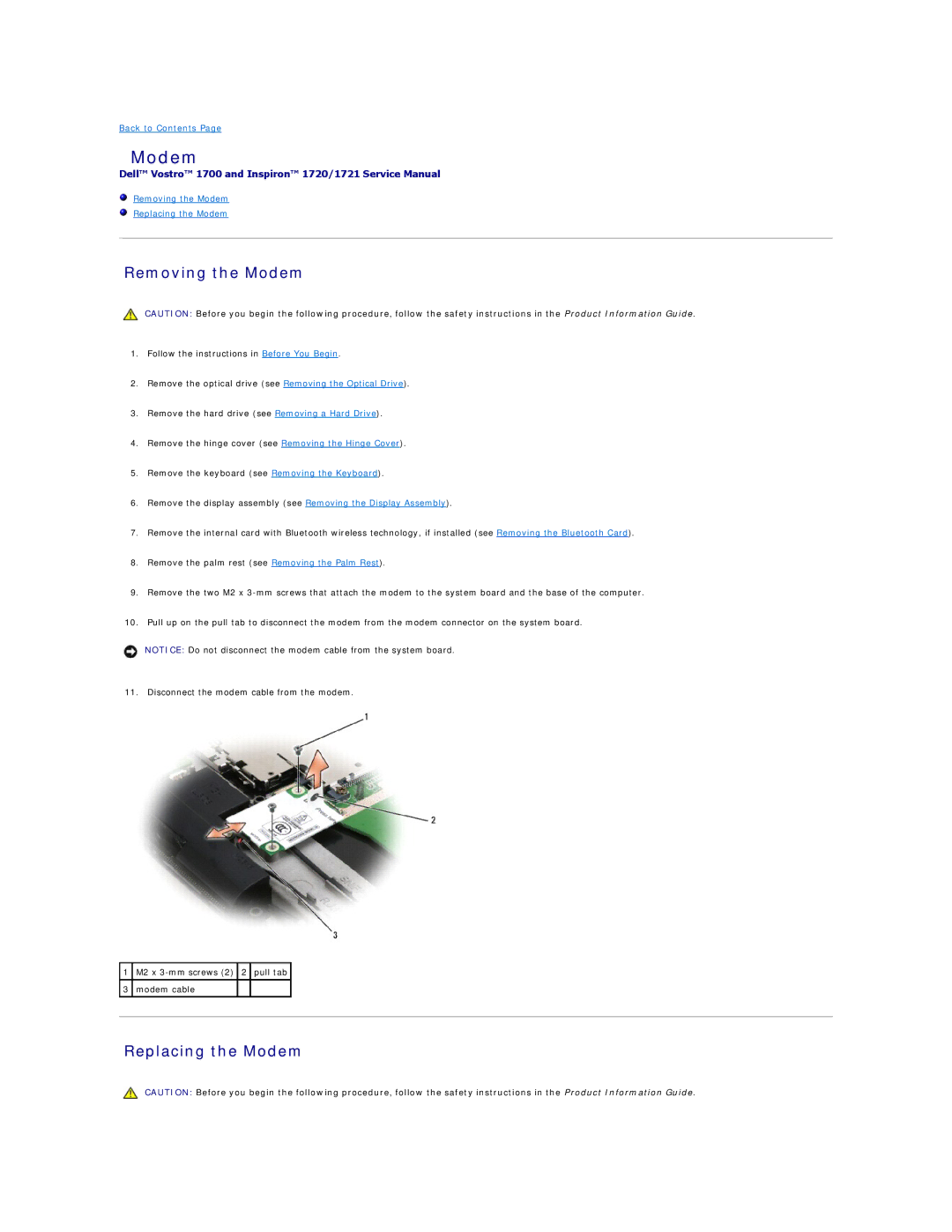 Dell 1721 manual Removing the Modem Replacing the Modem 