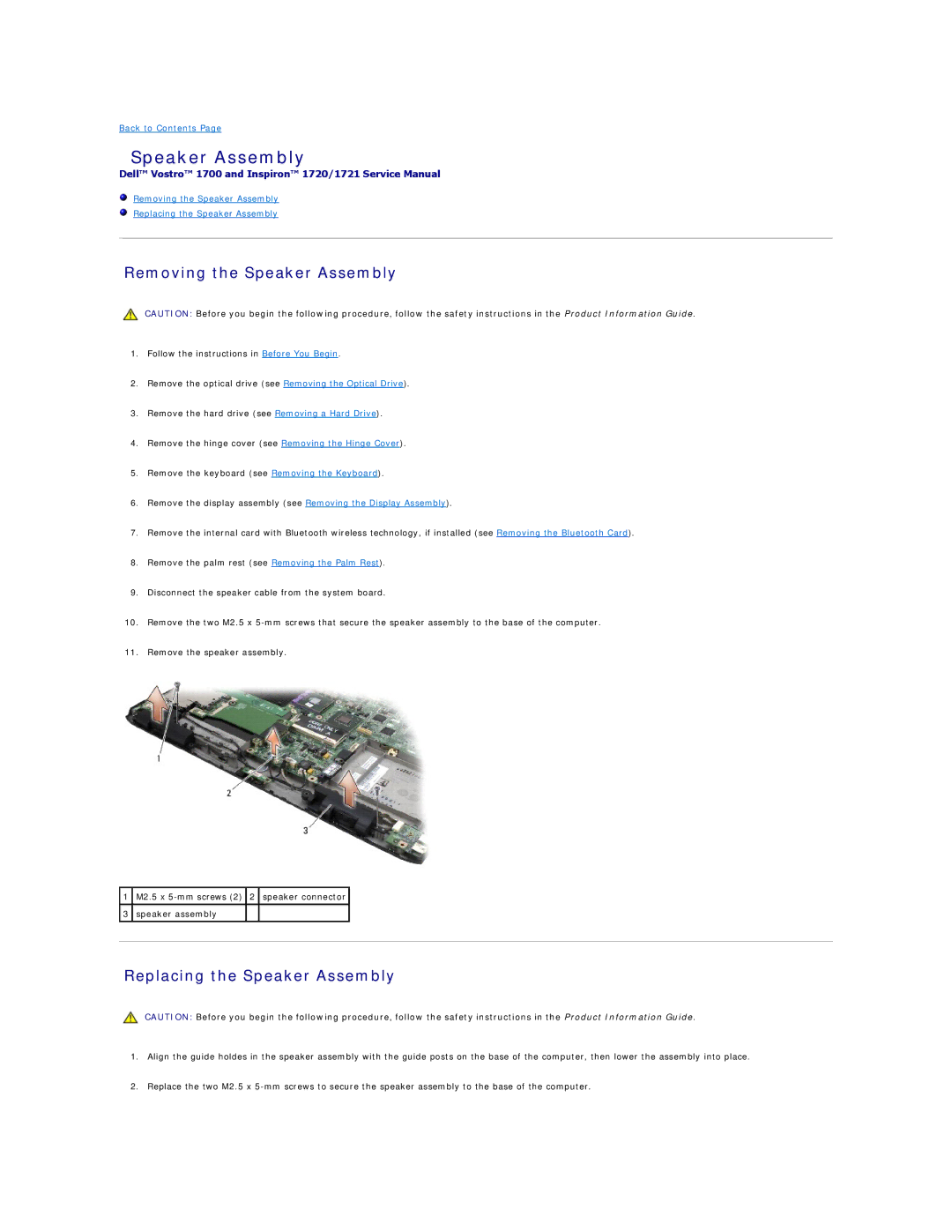 Dell 1721 manual Removing the Speaker Assembly, Replacing the Speaker Assembly 