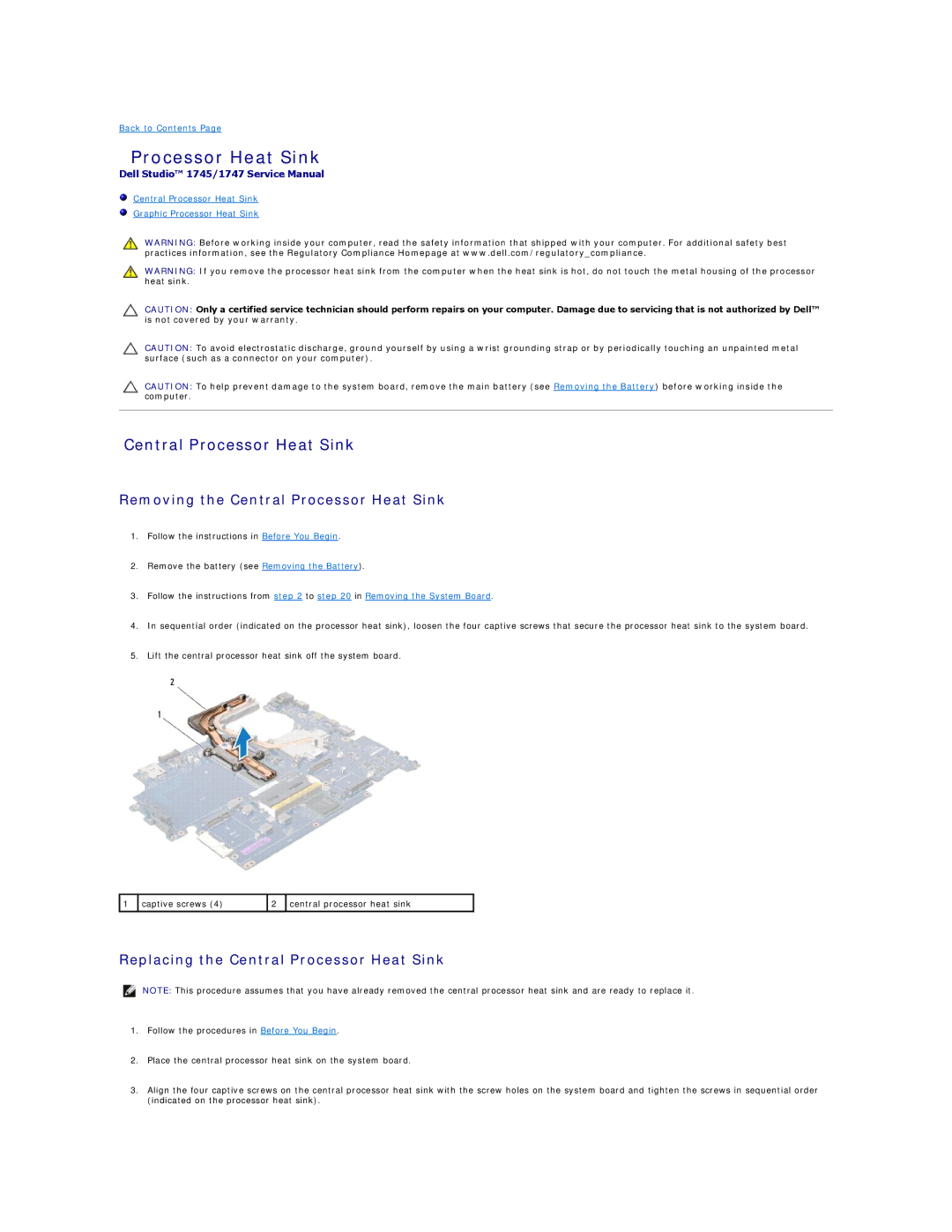 Dell 1745, 1747 manual Removing the Central Processor Heat Sink, Replacing the Central Processor Heat Sink 