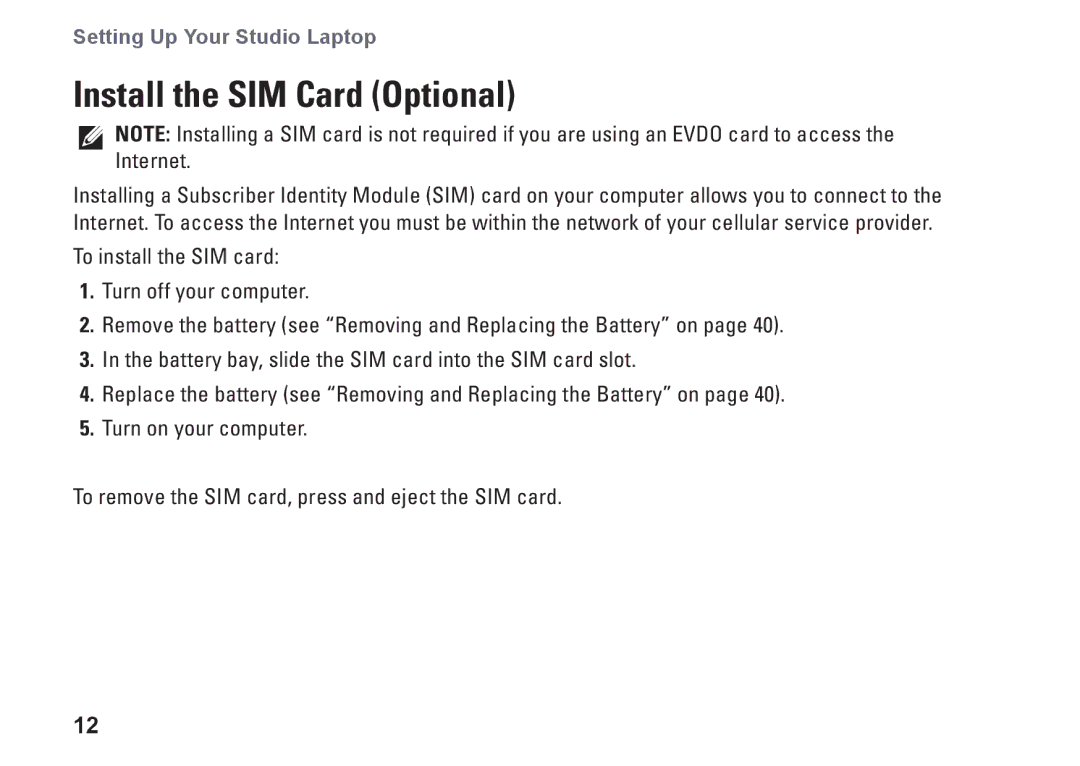 Dell 1749, P02E002, 0GYVXHA00 setup guide Install the SIM Card Optional 