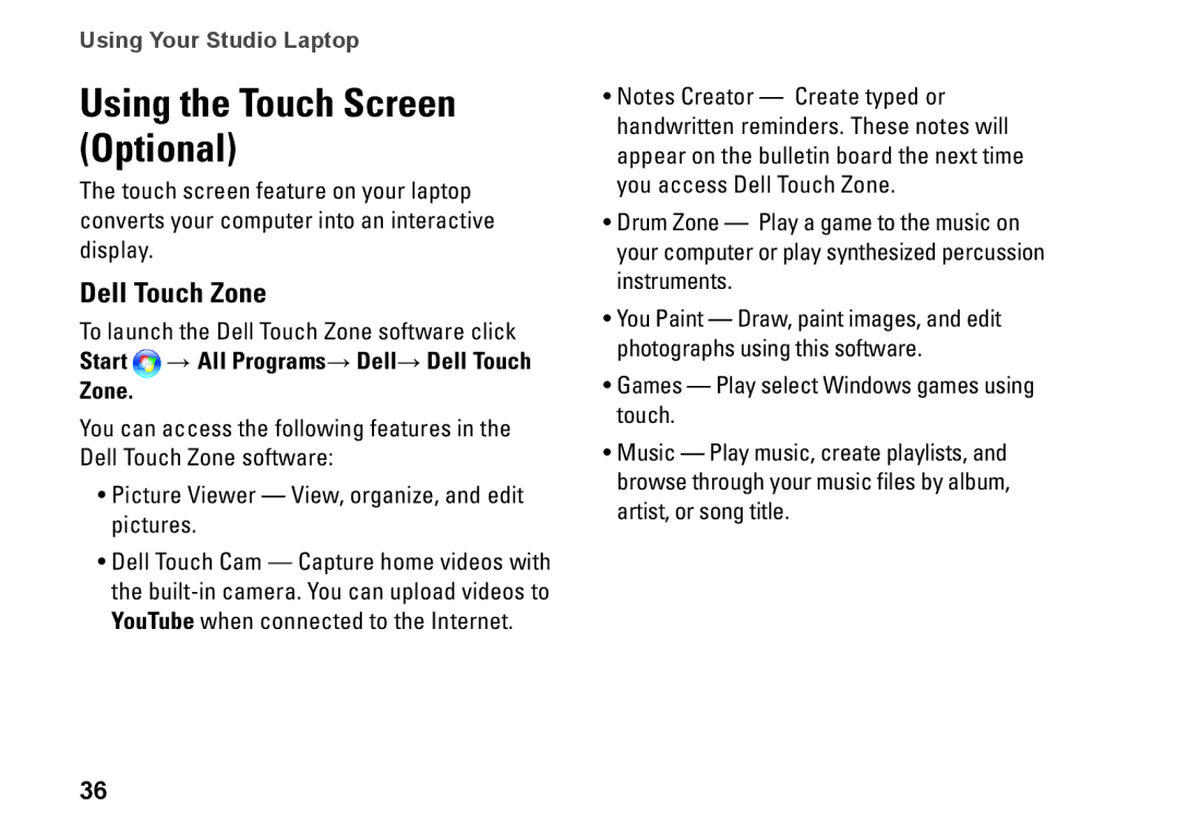 Dell 1749, P02E002, 0GYVXHA00 setup guide Using the Touch Screen Optional, Dell Touch Zone 