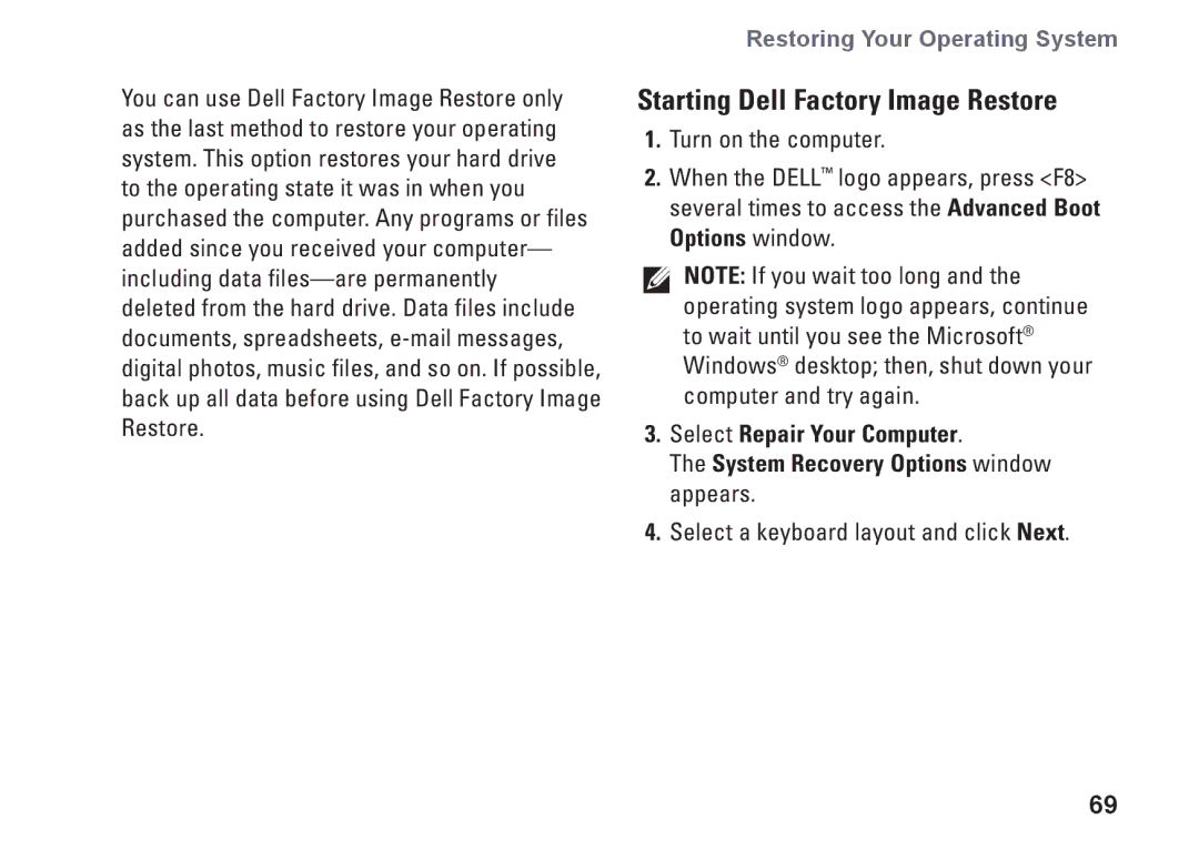 Dell 0GYVXHA00, 1749, P02E002 setup guide Starting Dell Factory Image Restore 