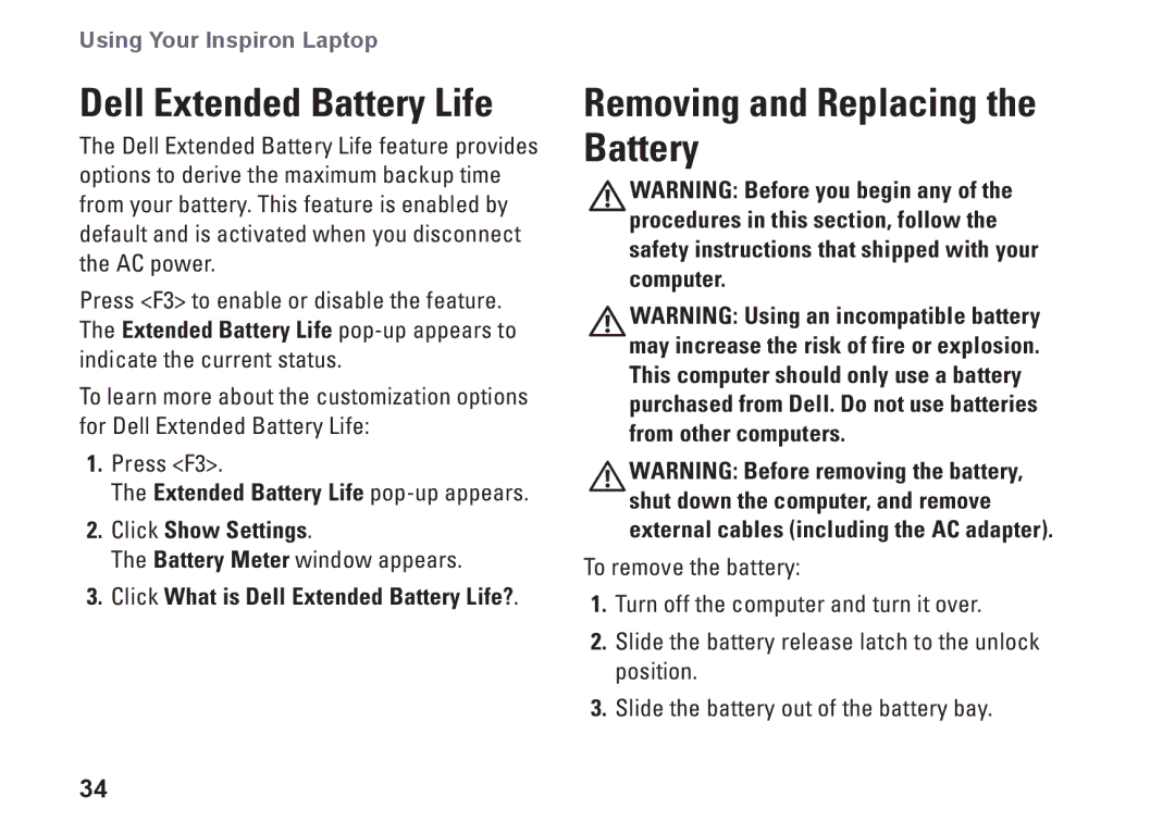 Dell 1764, P07E series, P07E001, H0JMM Removing and Replacing the Battery, Click What is Dell Extended Battery Life? 