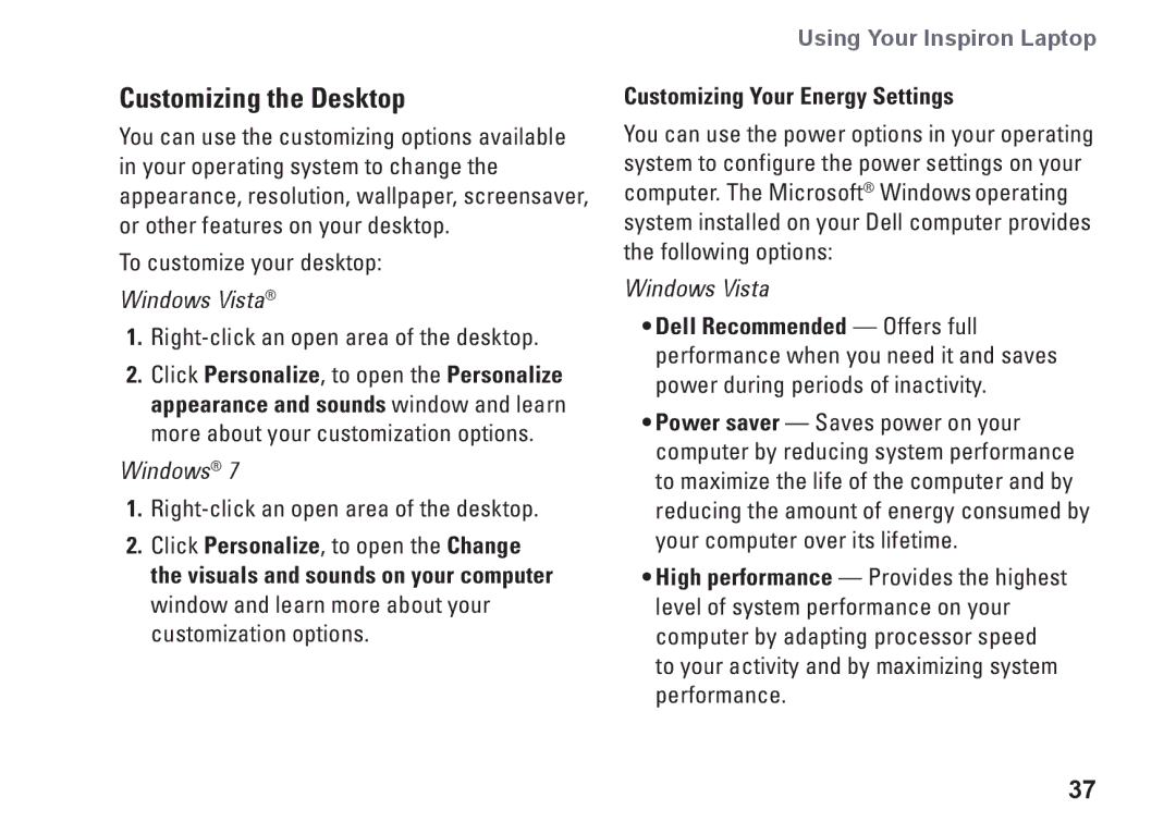 Dell H0JMM, 1764, P07E series, P07E001 setup guide Customizing the Desktop, Customizing Your Energy Settings 