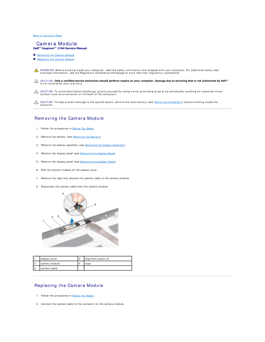 Dell 1764 manual Removing the Camera Module, Replacing the Camera Module 