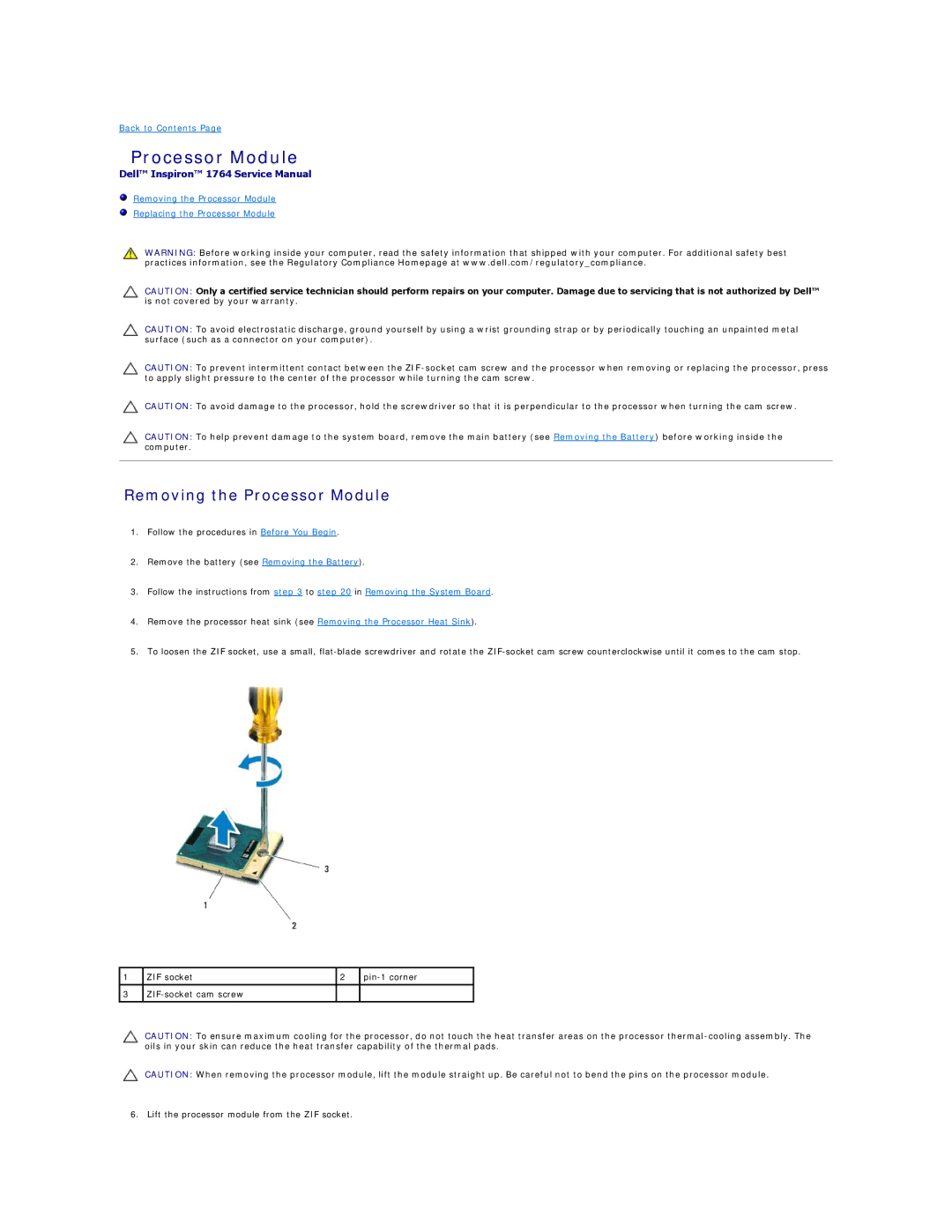 Dell 1764 manual Removing the Processor Module 