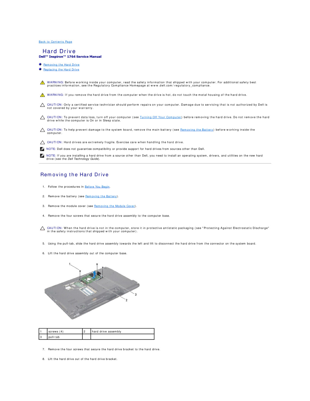 Dell 1764 manual Removing the Hard Drive 