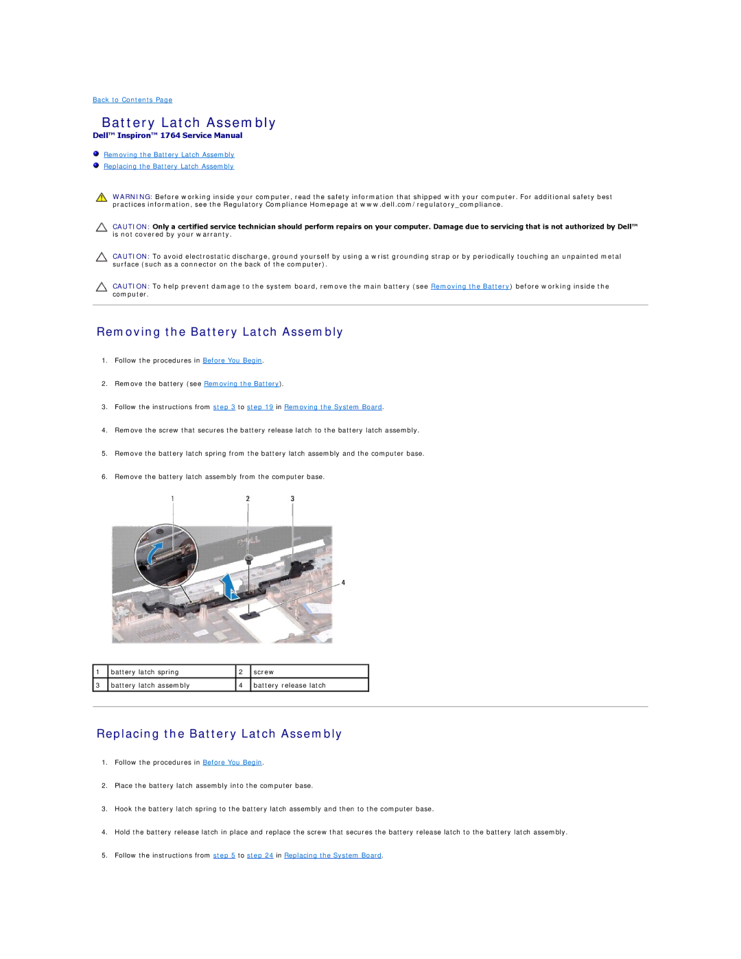 Dell 1764 manual Removing the Battery Latch Assembly, Replacing the Battery Latch Assembly 