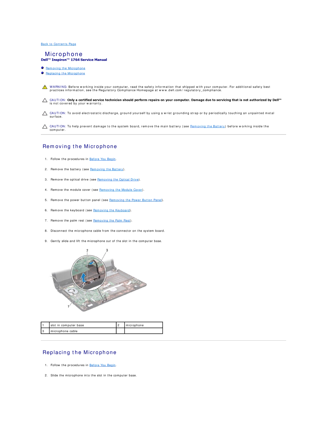 Dell 1764 manual Removing the Microphone, Replacing the Microphone 