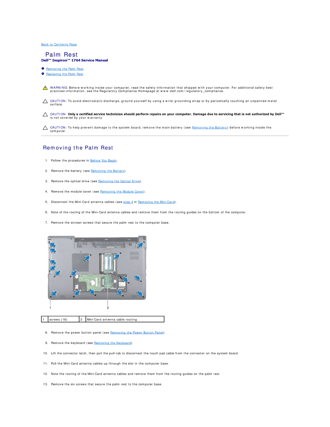 Dell 1764 manual Removing the Palm Rest 