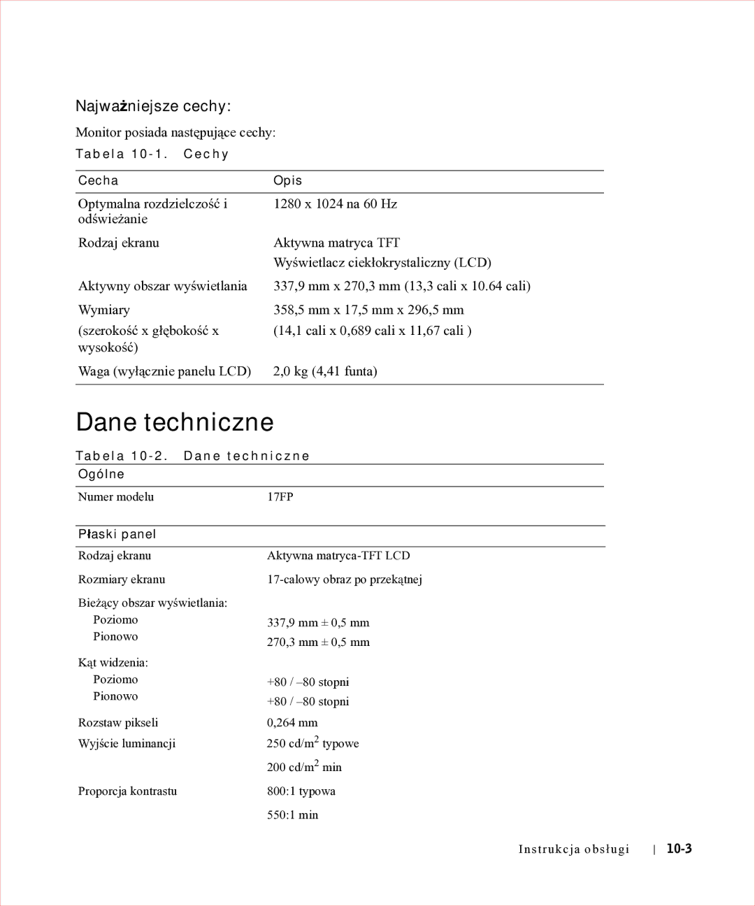 Dell 17FP manual Dane techniczne, Najważniejsze cechy, Ta b e l a 1 0 1 . C e c h y Cecha Opis, Płaski panel 