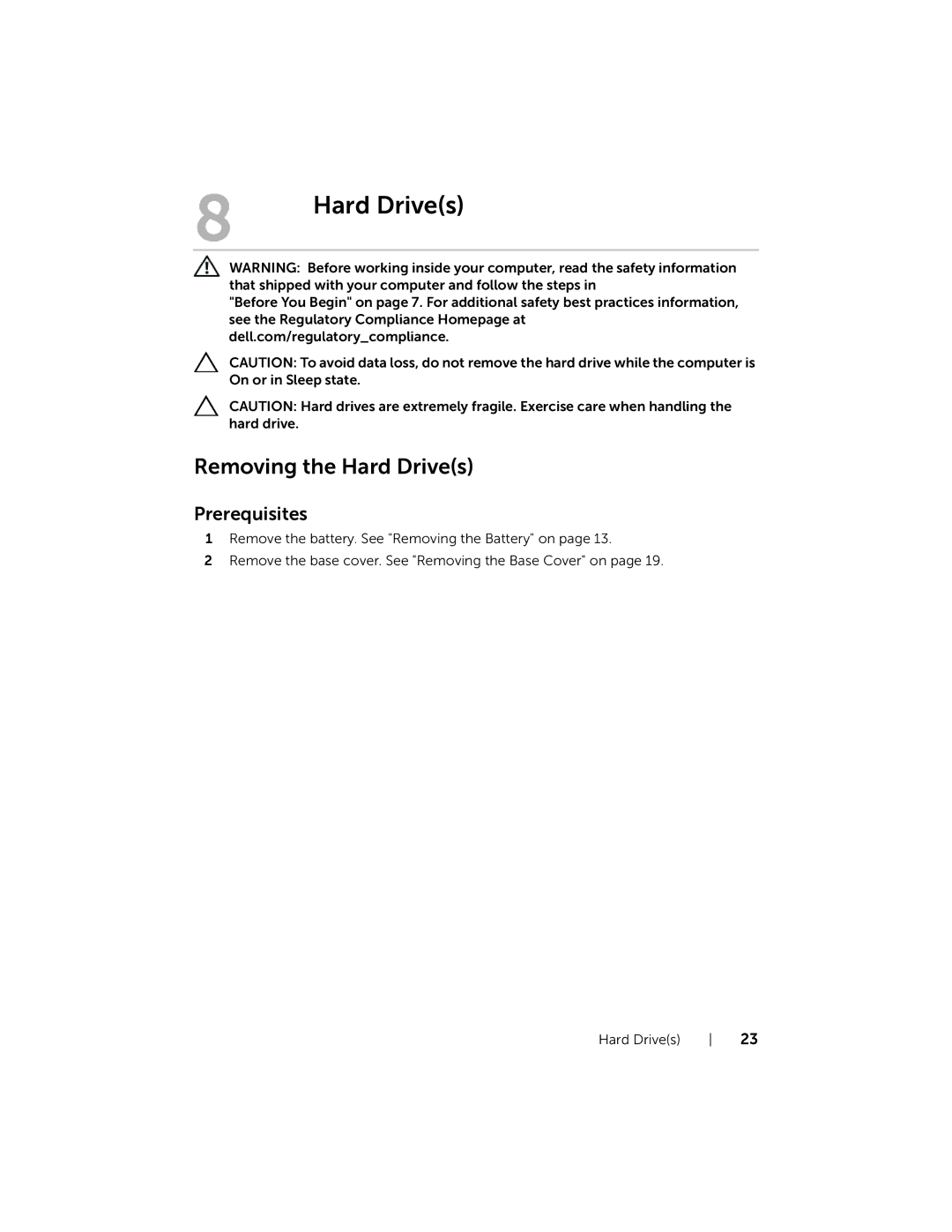 Dell 17R-7720, 17R-5720 owner manual Removing the Hard Drives 