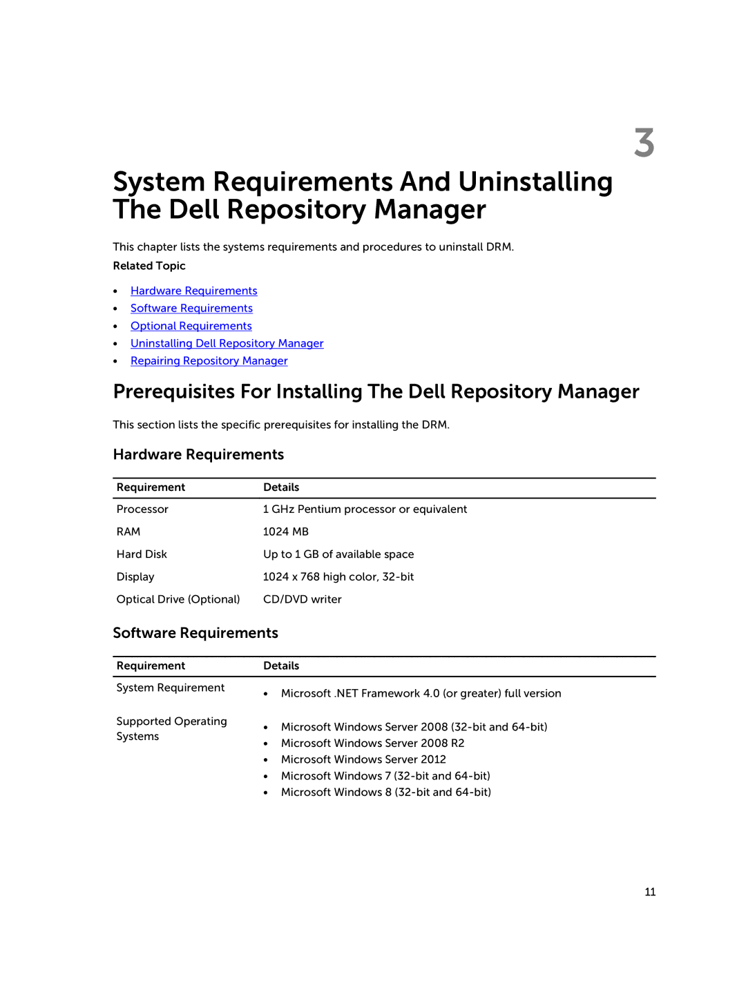 Dell 1.8 manual Prerequisites For Installing The Dell Repository Manager, Hardware Requirements, Software Requirements 