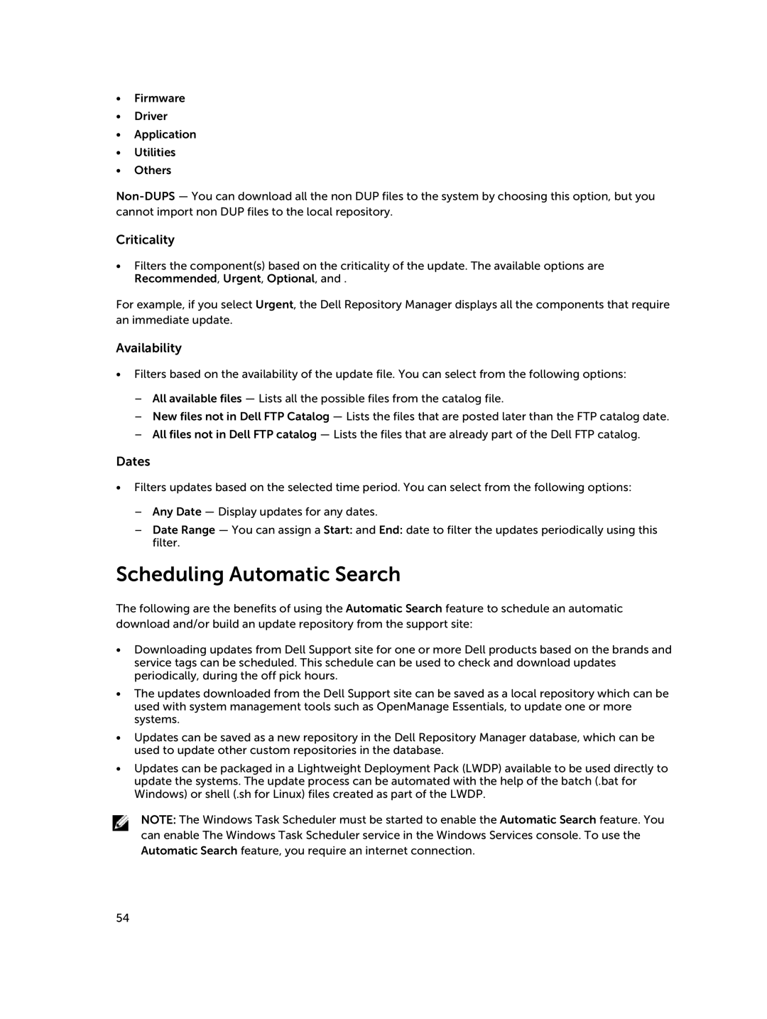 Dell 1.8 manual Scheduling Automatic Search, Criticality, Availability, Dates 