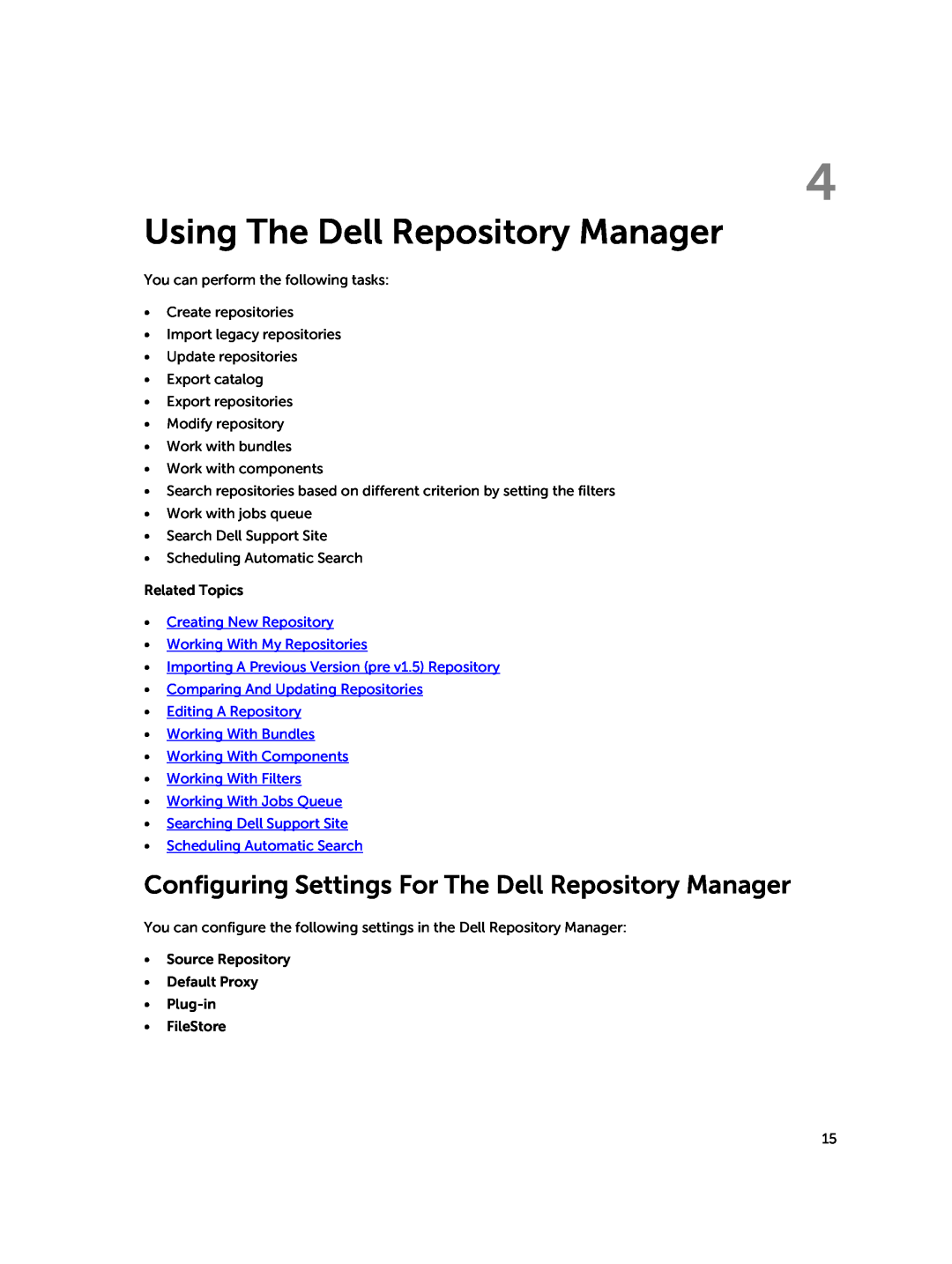 Dell 1.8 Using The Dell Repository Manager, Creating New Repository, Working With My Repositories, Working With Jobs Queue 