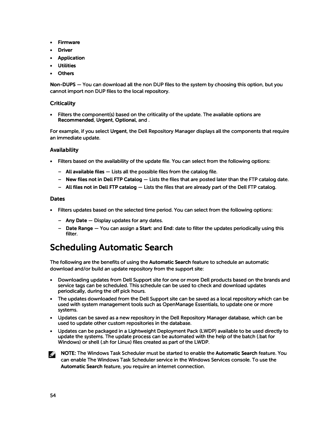 Dell 1.8 manual Scheduling Automatic Search, Criticality, Availability, Dates 