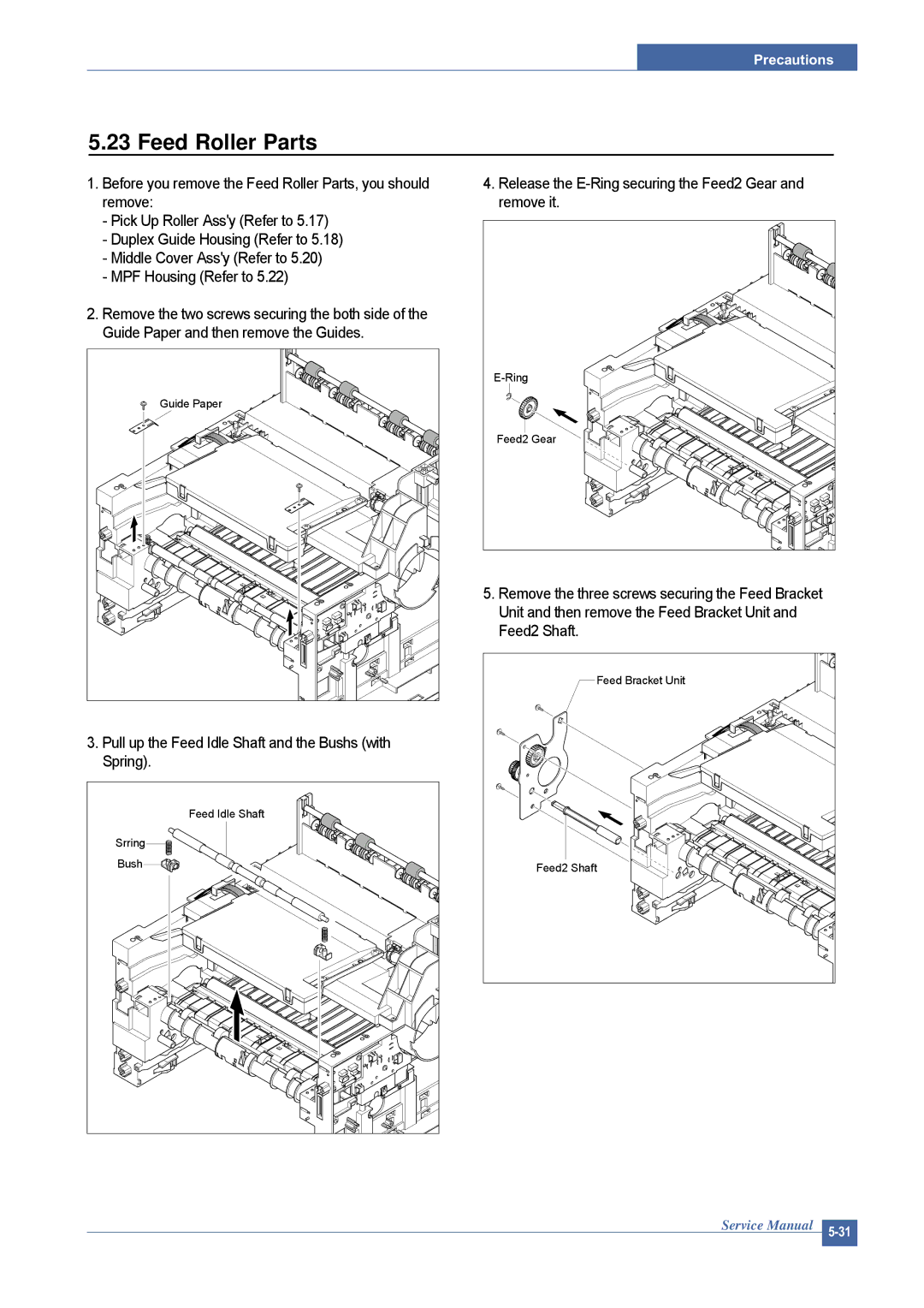 Dell 1815DN service manual Feed Roller Parts, Pull up the Feed Idle Shaft and the Bushs with Spring 