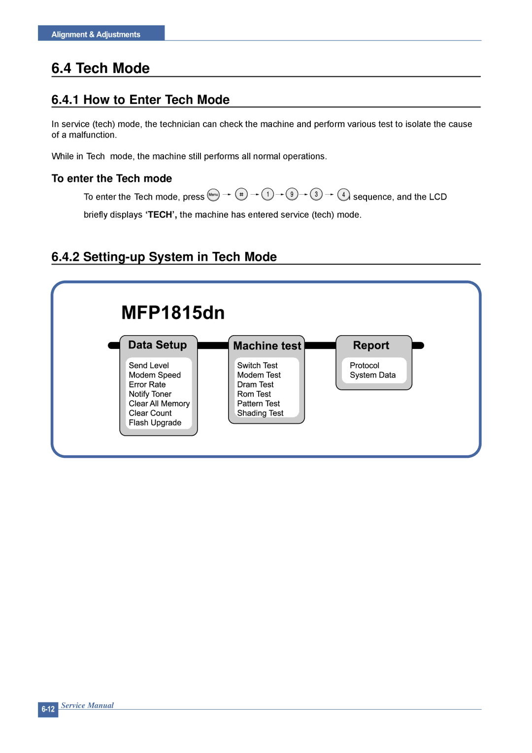 Dell 1815DN service manual How to Enter Tech Mode, Setting-up System in Tech Mode, To enter the Tech mode 