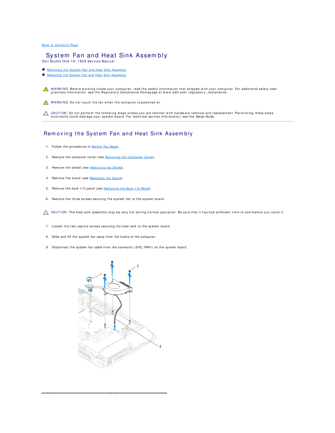 Dell 19/1909 service manual Removing the System Fan and Heat Sink Assembly 