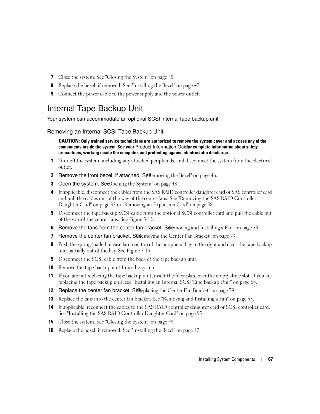 Dell 1900 owner manual Internal Tape Backup Unit, Removing an Internal Scsi Tape Backup Unit 