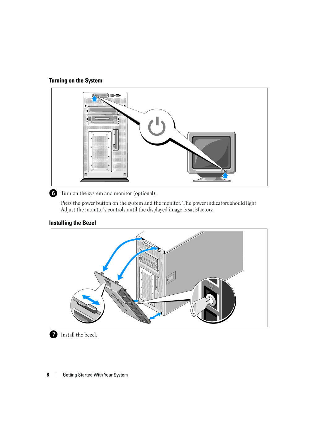 Dell 1900 manual Turning on the System, Installing the Bezel 