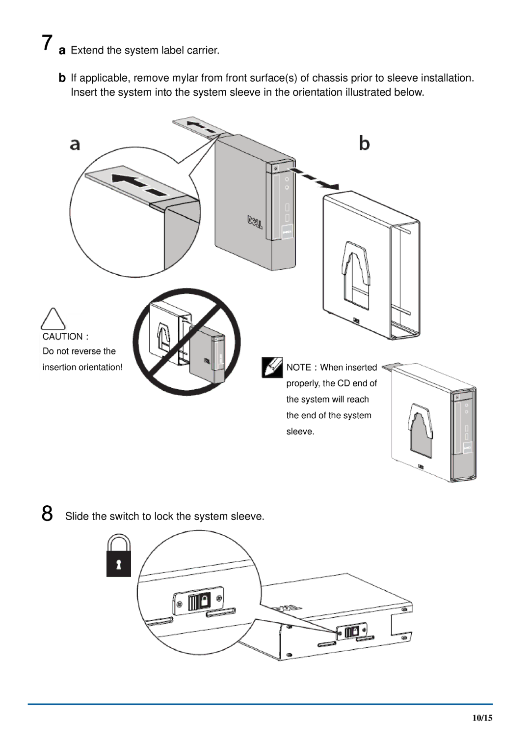 Dell ARAIO, 1909W, P2210 manual Slide the switch to lock the system sleeve 