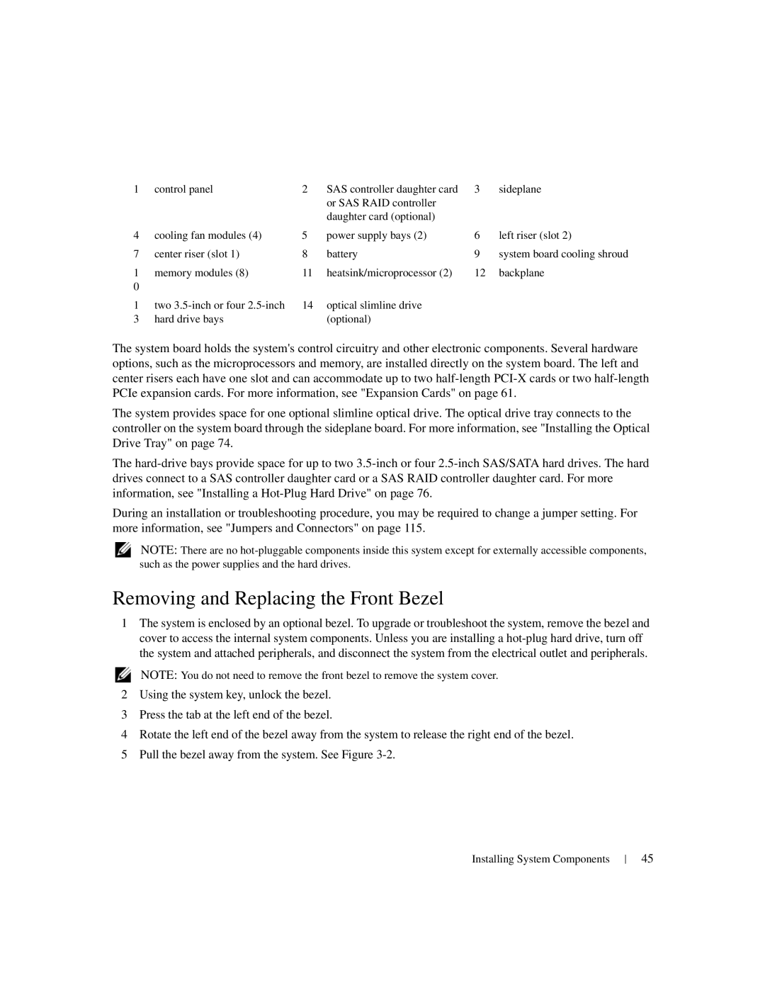 Dell 1950 owner manual Removing and Replacing the Front Bezel 