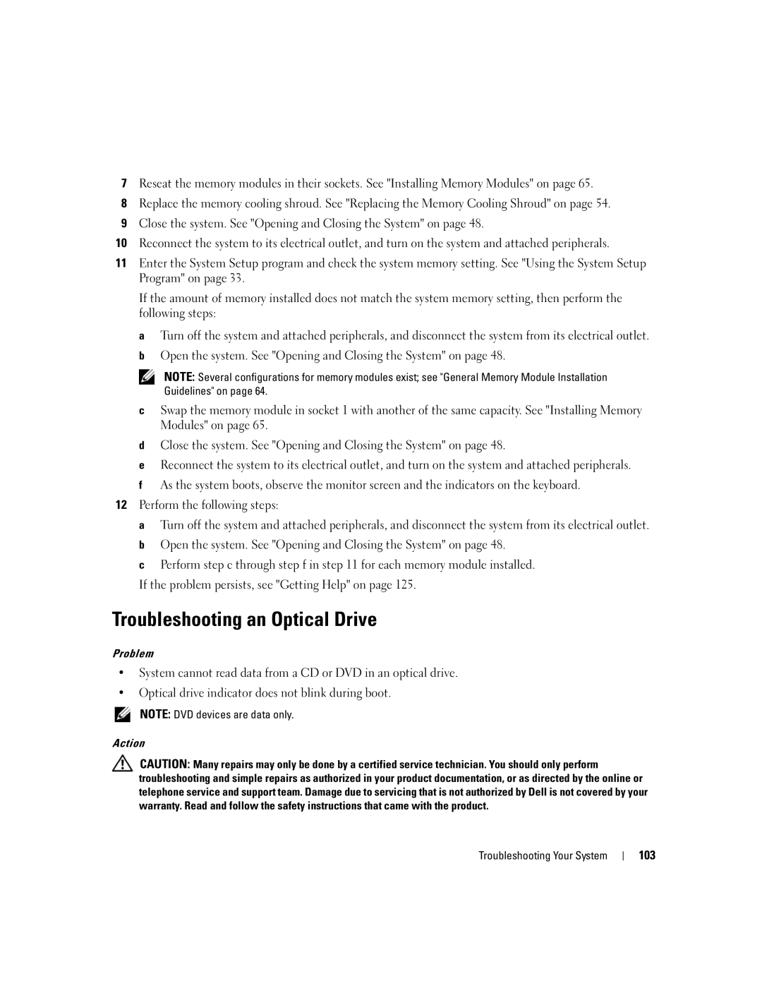 Dell 1950 owner manual Troubleshooting an Optical Drive, 103, Action Troubleshooting Your System 